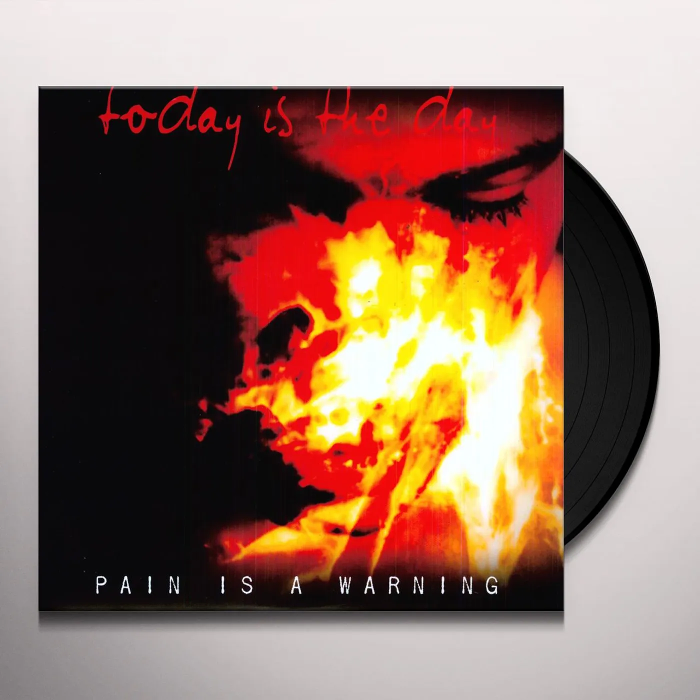 TODAY IS THE DAY Pain is a Warning Vinyl Record