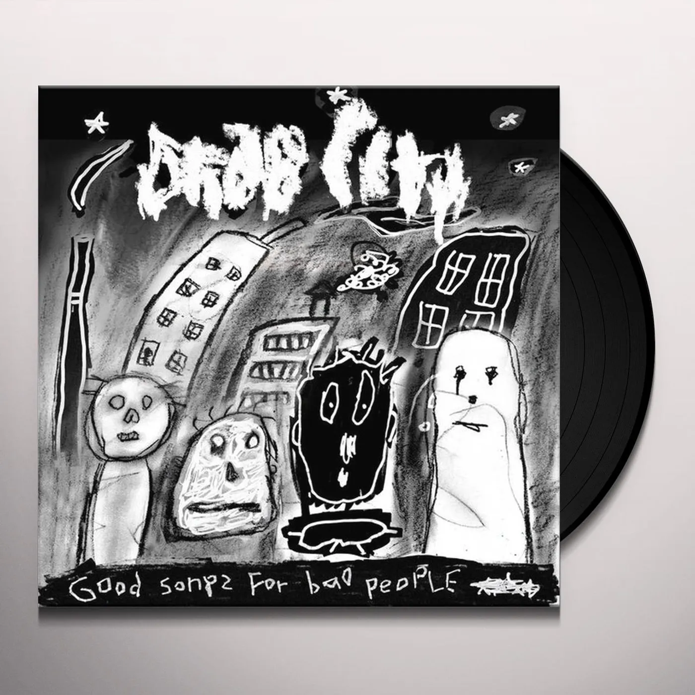 Drab City Good Songs For Bad People Vinyl Record