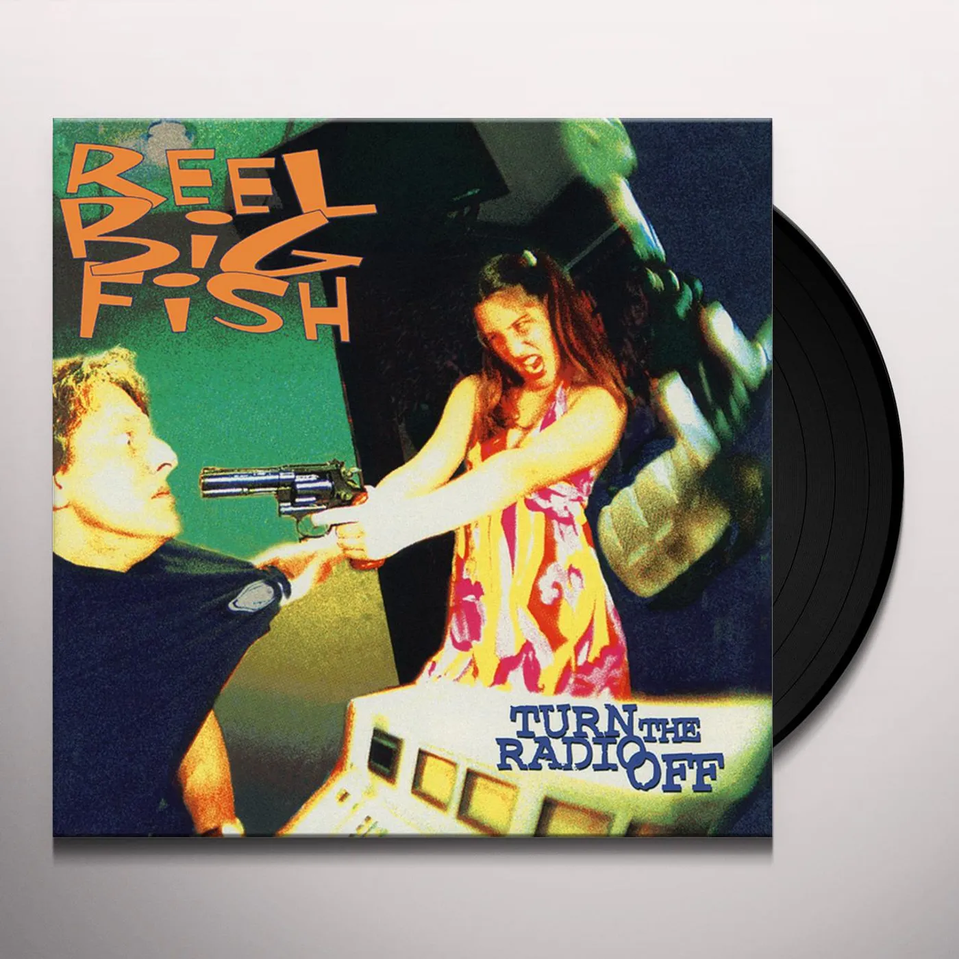 Reel Big Fish TURN THE RADIO OFF Vinyl Record