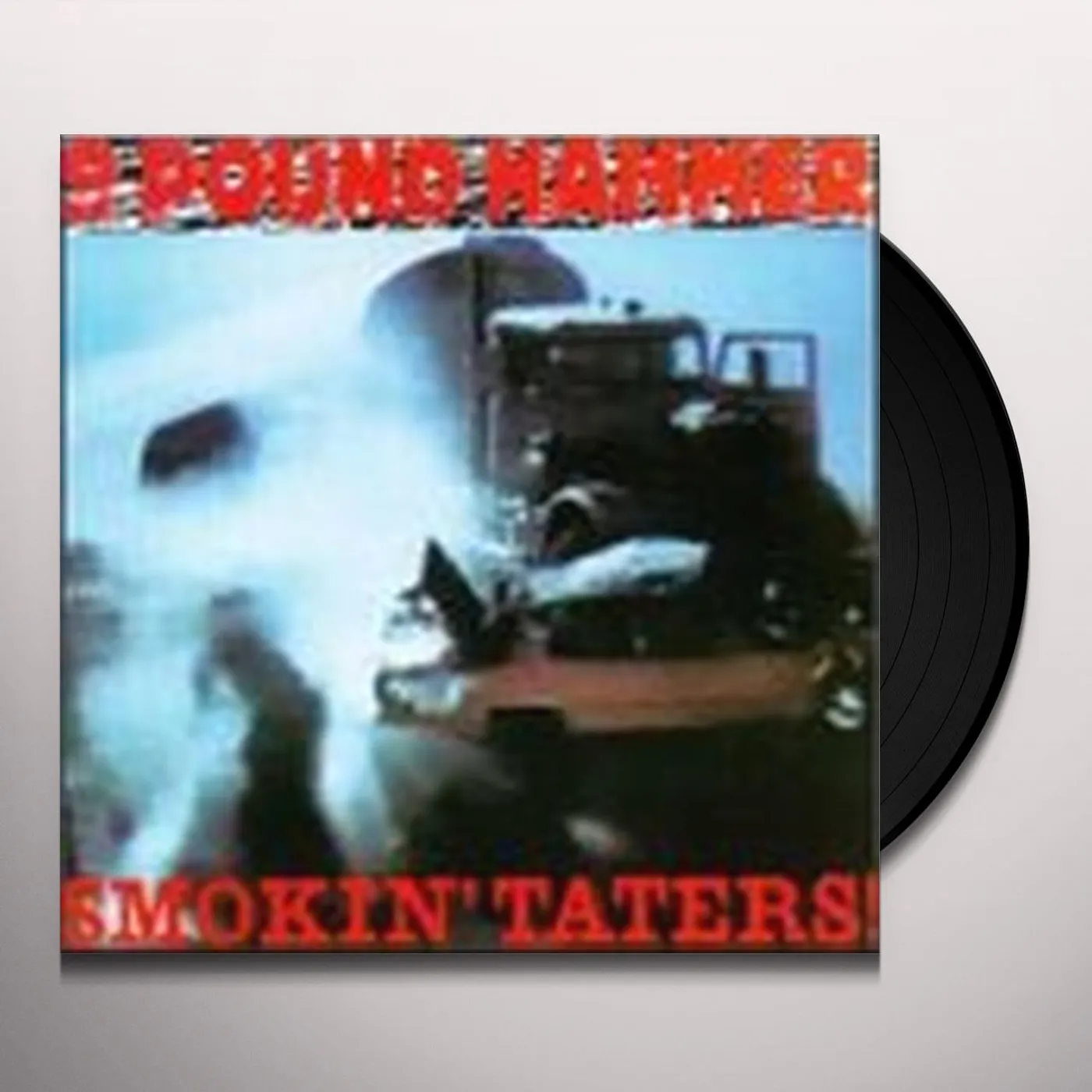 Nine Pound Hammer SMOKIN TATERS Vinyl Record