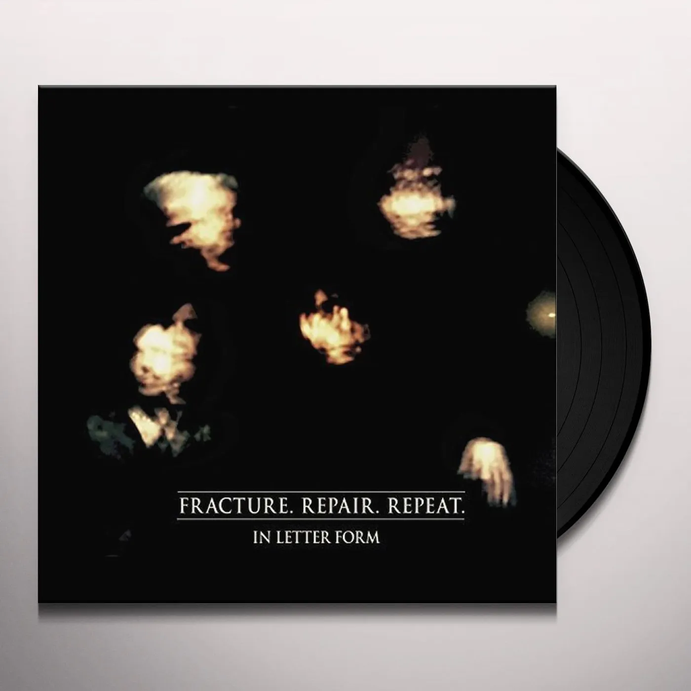 In Letter Form Fracture. Repair. Repeat. Vinyl Record