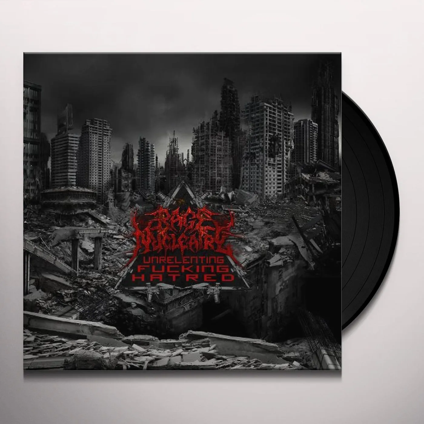 Rage Nucléaire Unrelenting Fucking Hatred Vinyl Record