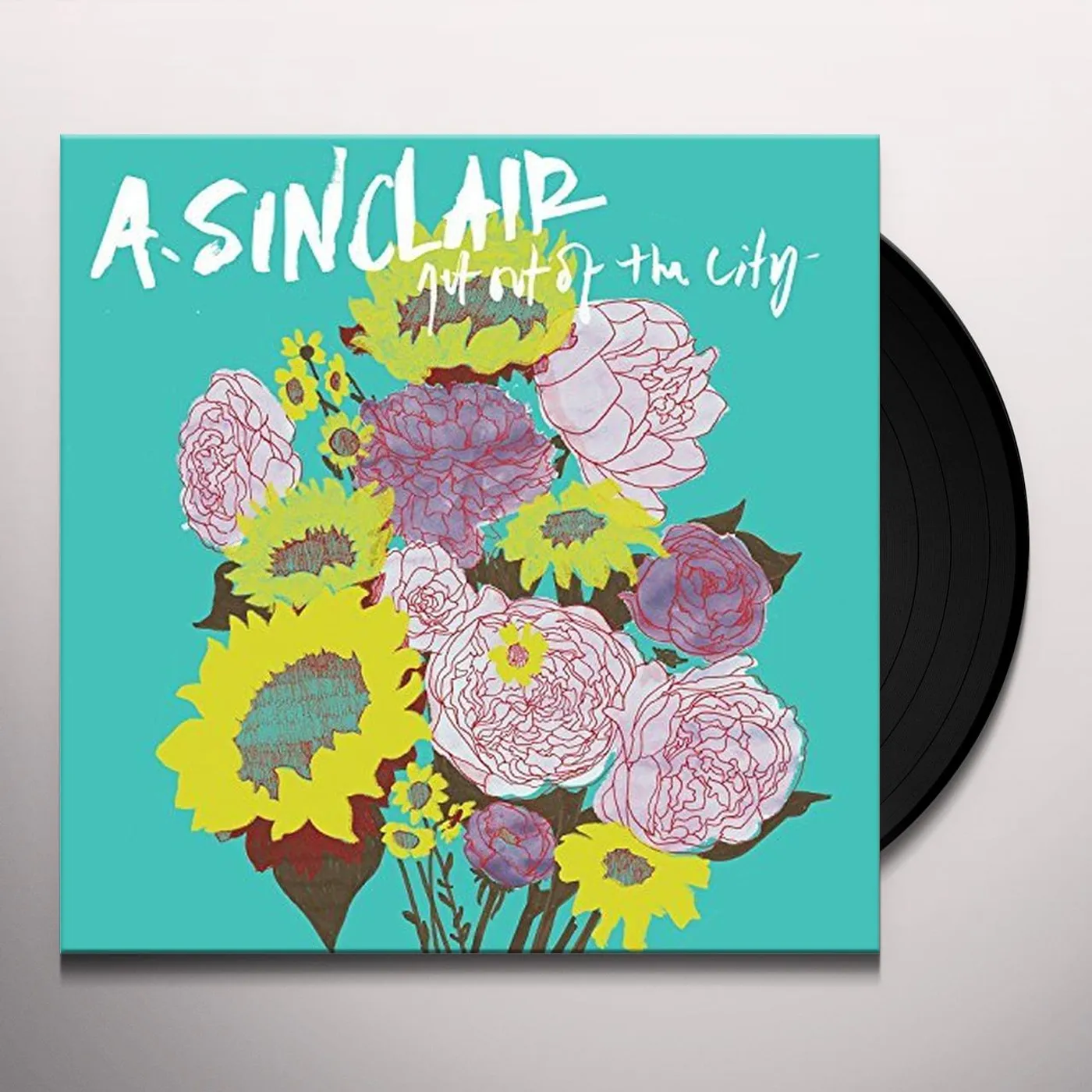 A. Sinclair Get Out of the City Vinyl Record