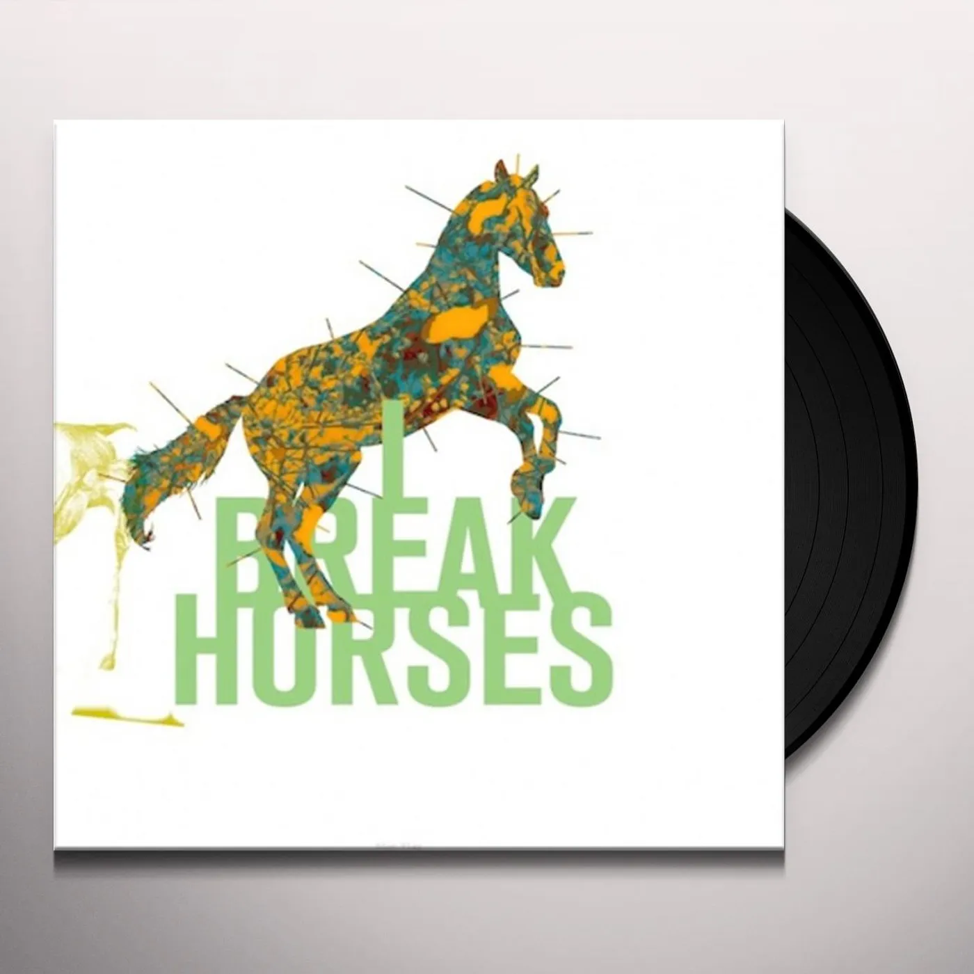 I Break Horses Hearts Vinyl Record