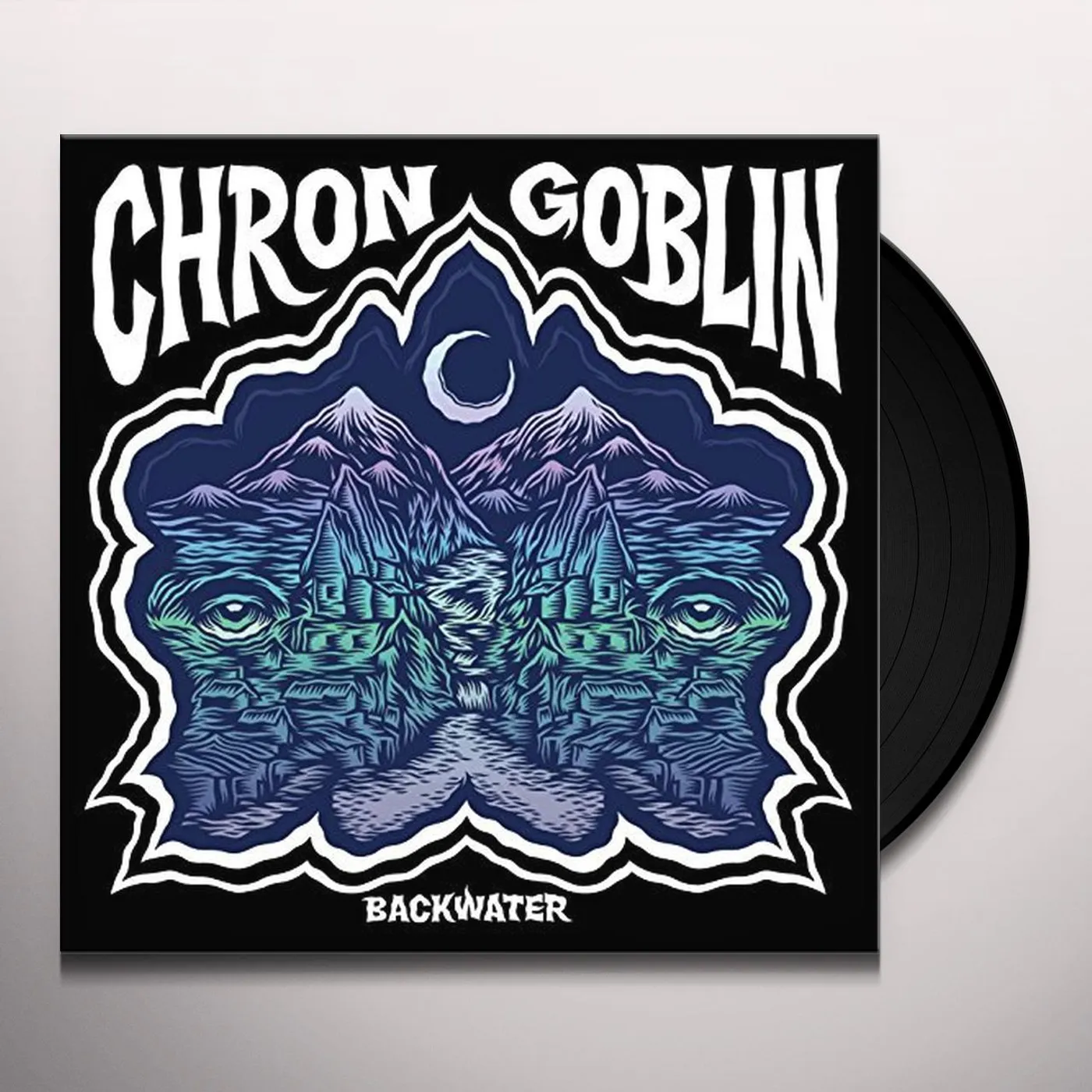 Chron Goblin Backwater Vinyl Record