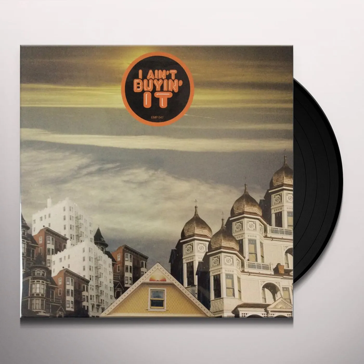 Pat Thomas I AIN'T BUYIN' IT Vinyl Record