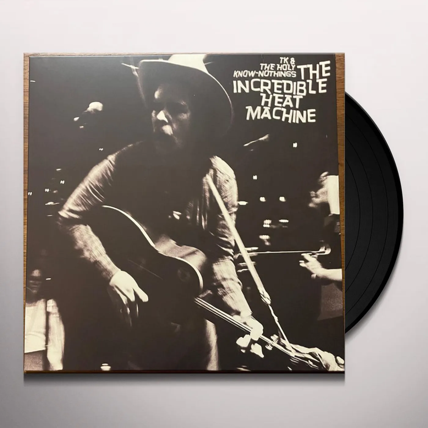 TK & The Holy Know-Nothings INCREDIBLE HEAT MACHINE Vinyl Record