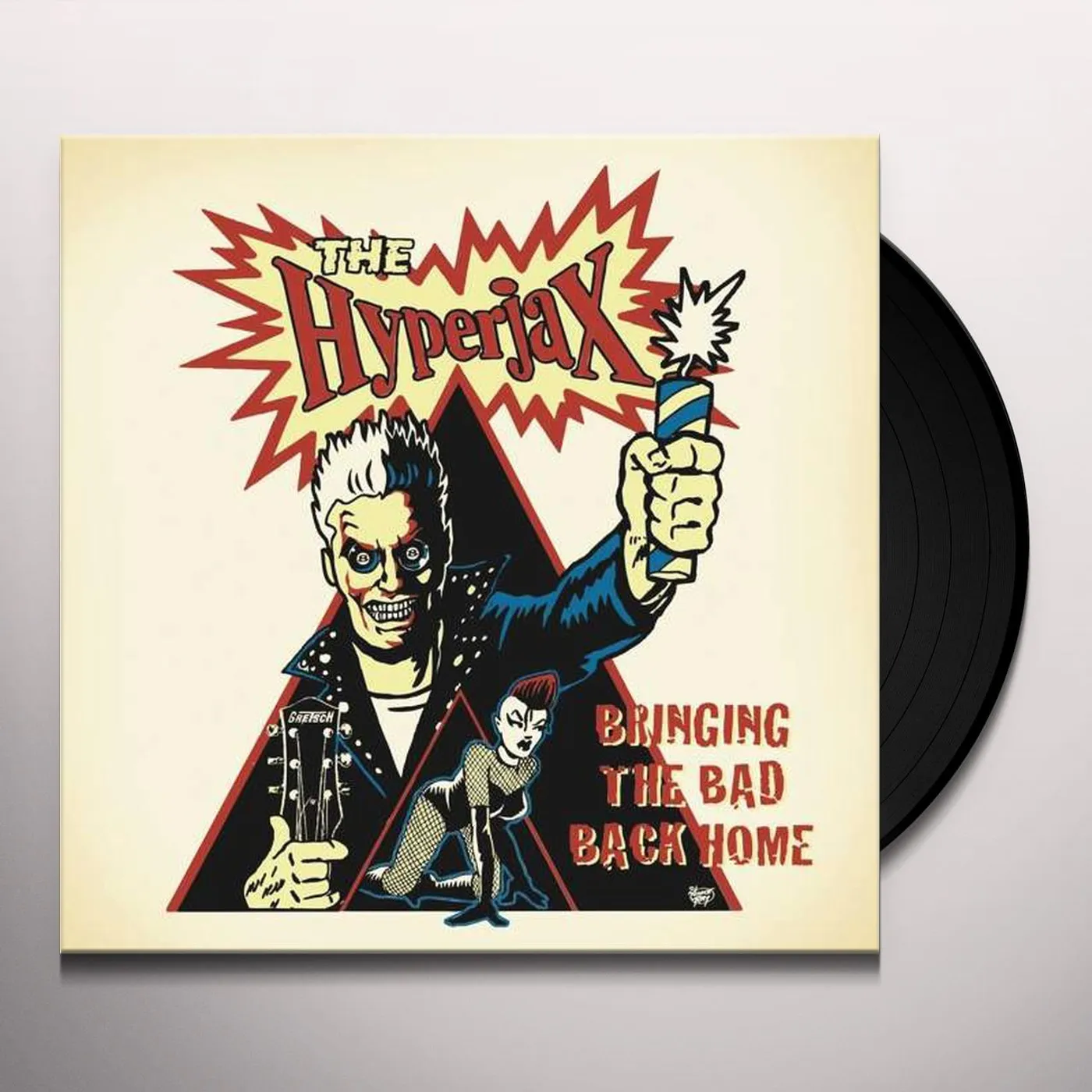 The Hyperjax Bringing the Bad Back Home Vinyl Record