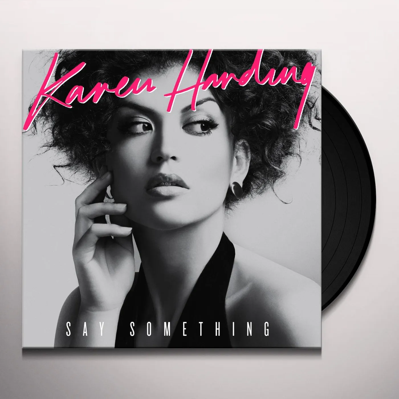 Karen Harding Say Something Vinyl Record