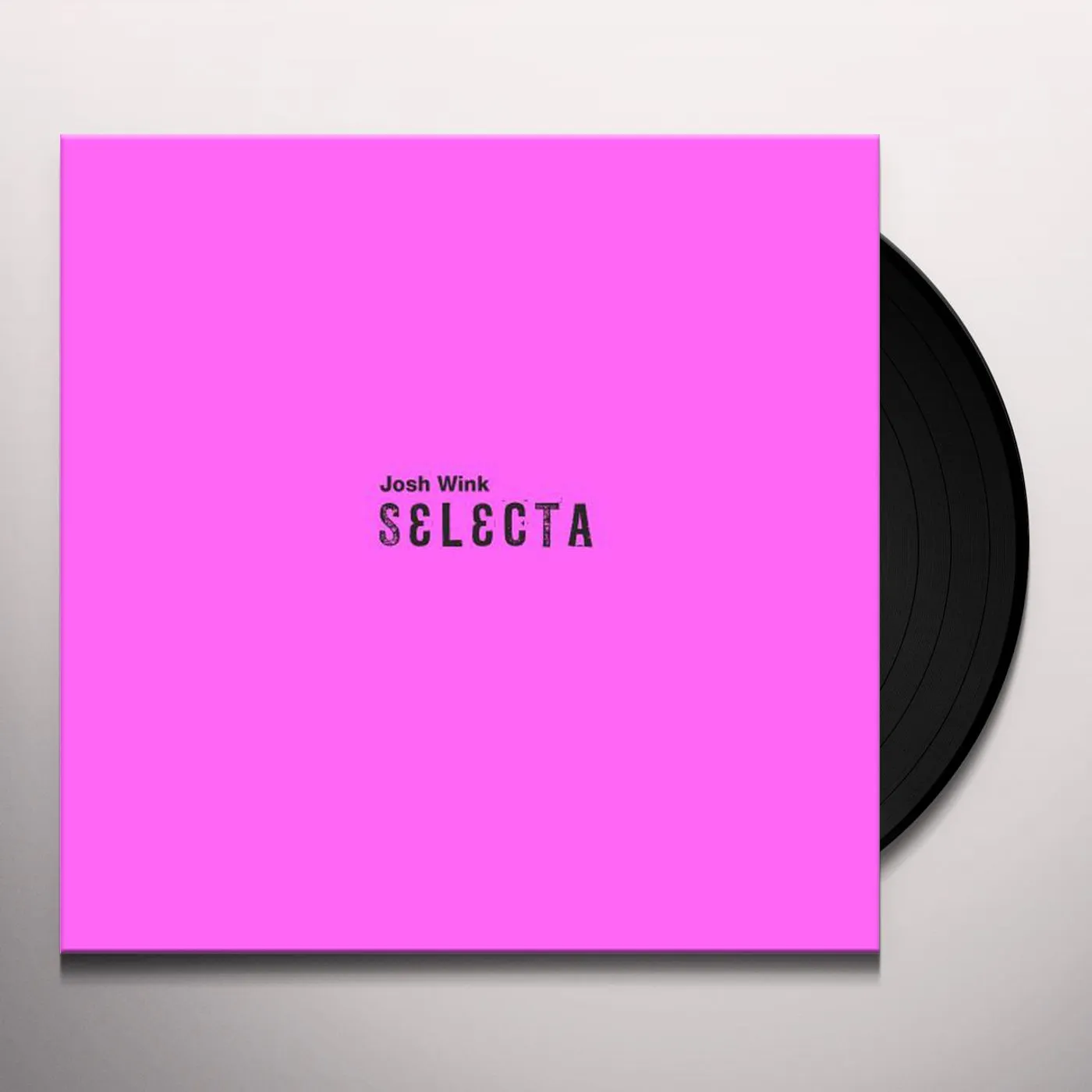 Josh Wink Selecta Vinyl Record