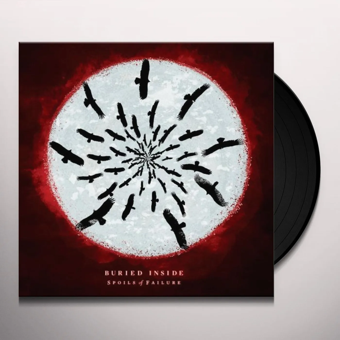Buried Inside Spoils of Failure Vinyl Record