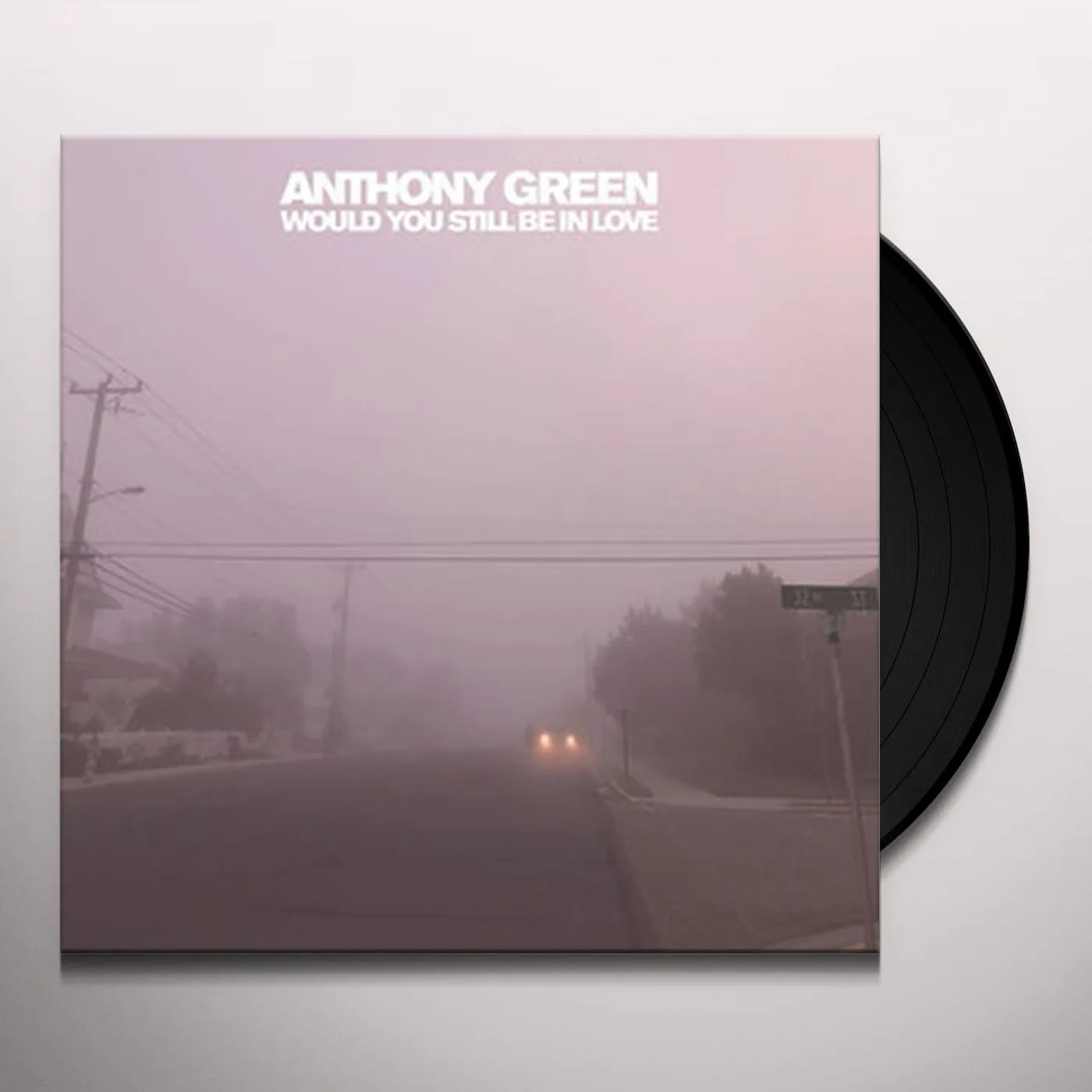 Anthony Green Would You Still Be In Love Vinyl Record