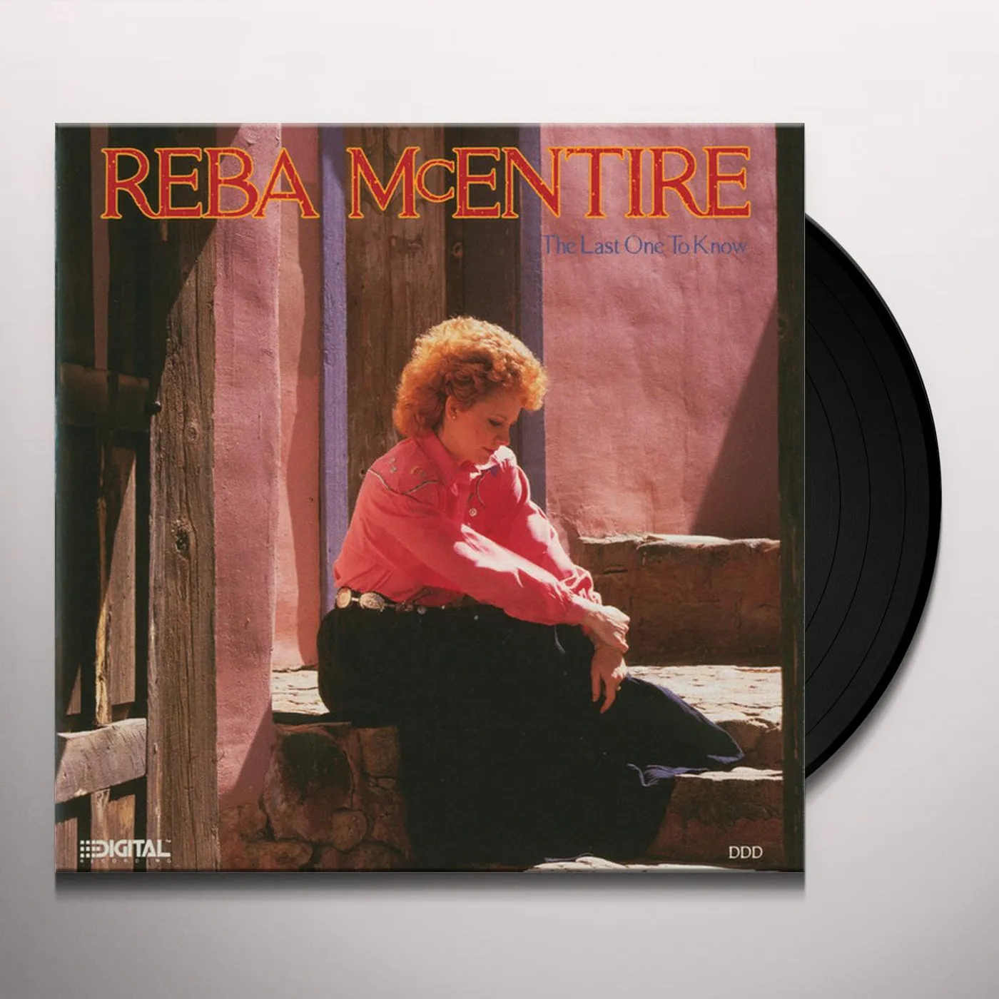 Reba McEntire LAST ONE TO KNOW Vinyl Record