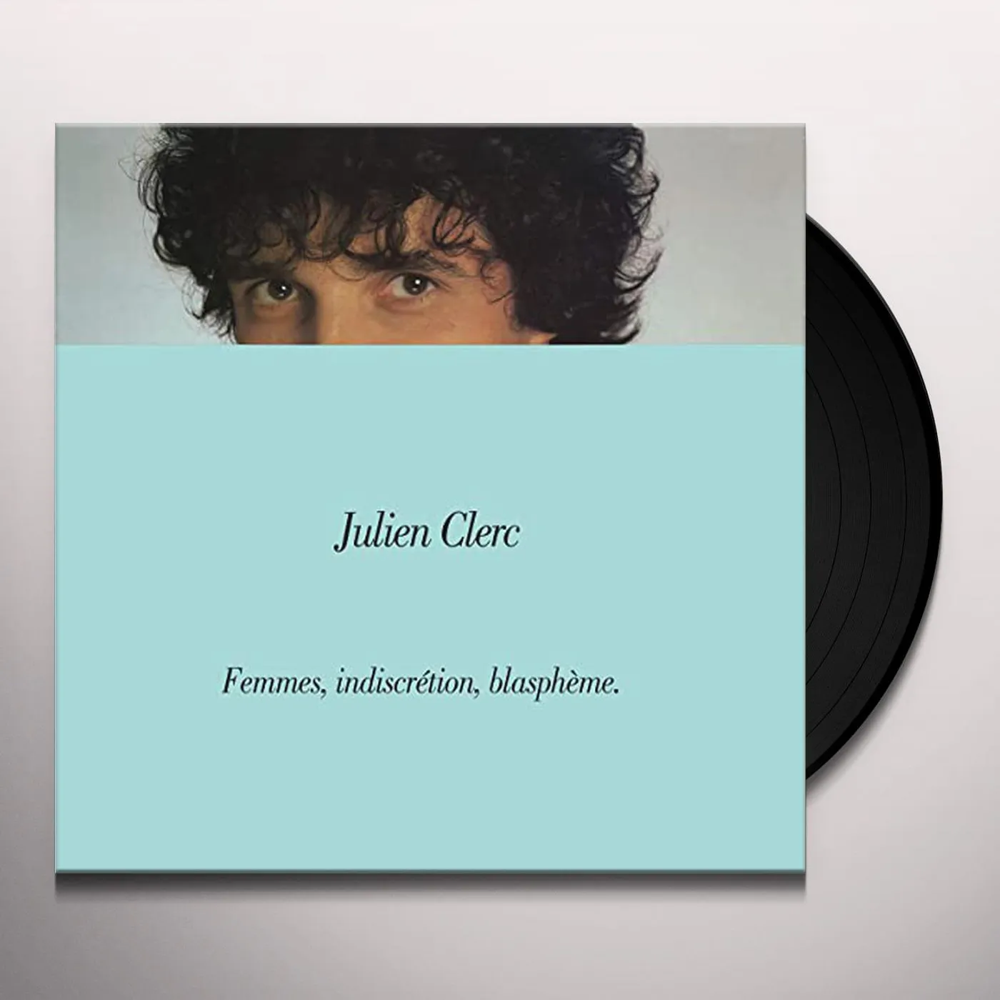 Julien Clerc FEMMES INDISCRETION BLASPHEME Vinyl Record