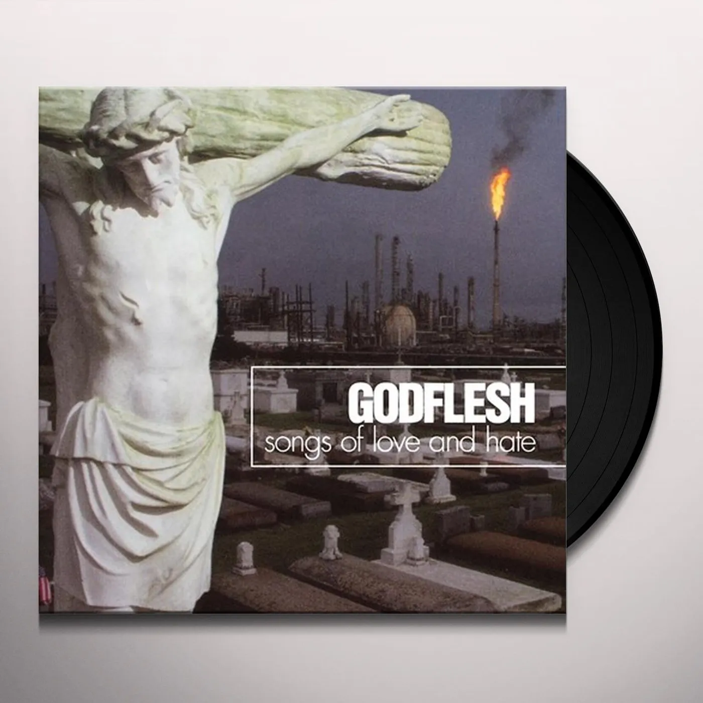 Godflesh Songs Of Love And Hate Vinyl Record