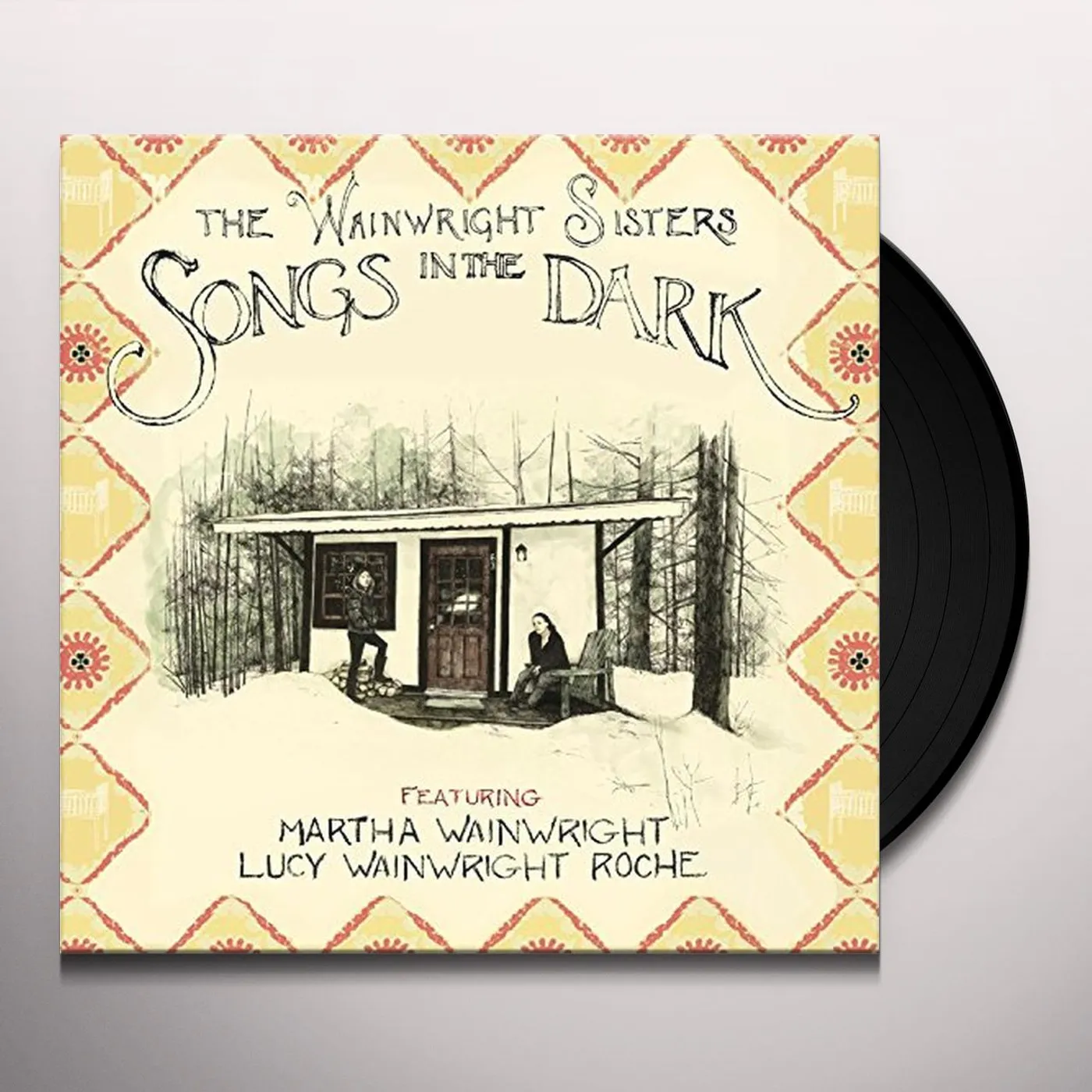 The Wainwright Sisters SONGS IN THE DARK Vinyl Record