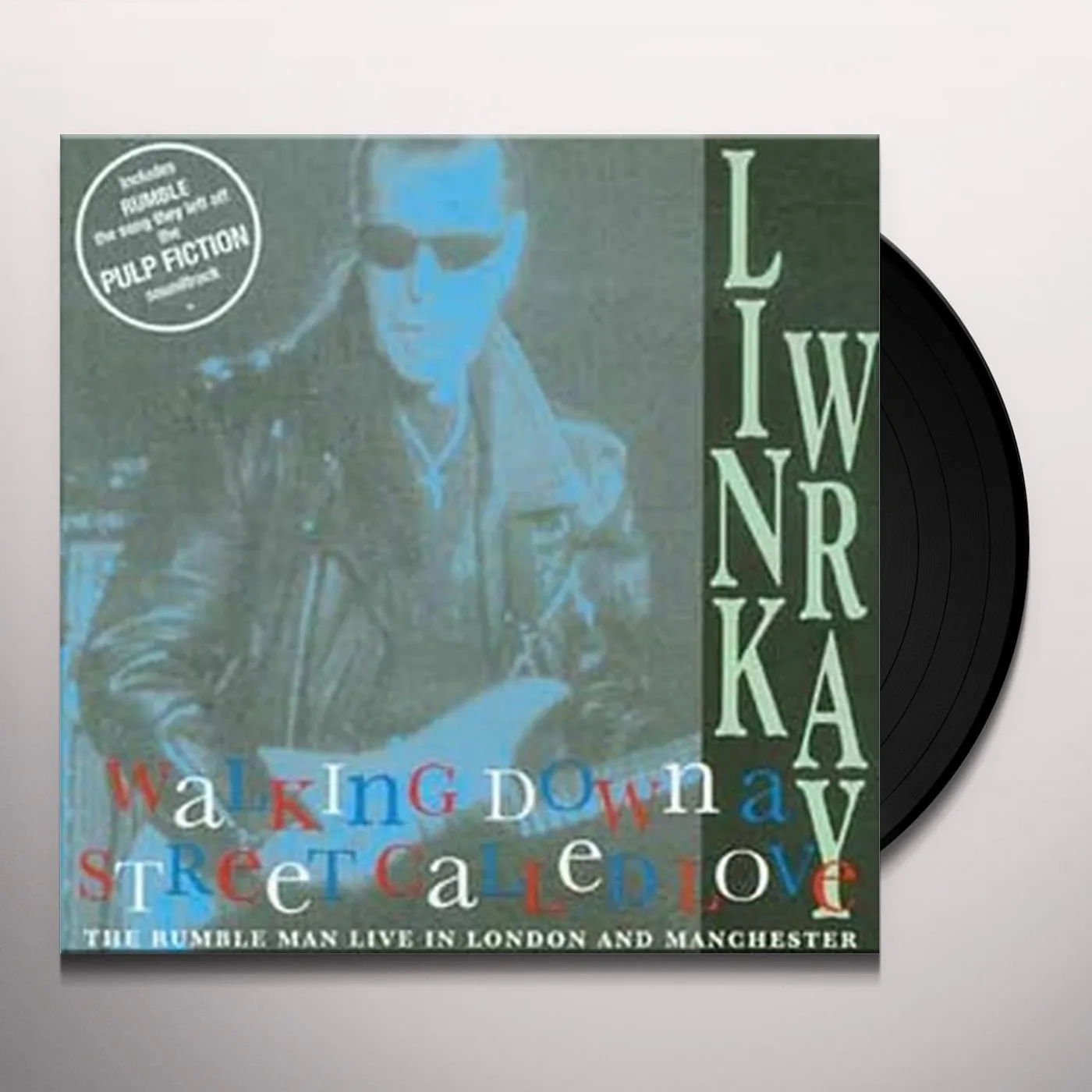 Link Wray Walking Down A Street Called Love Vinyl Record