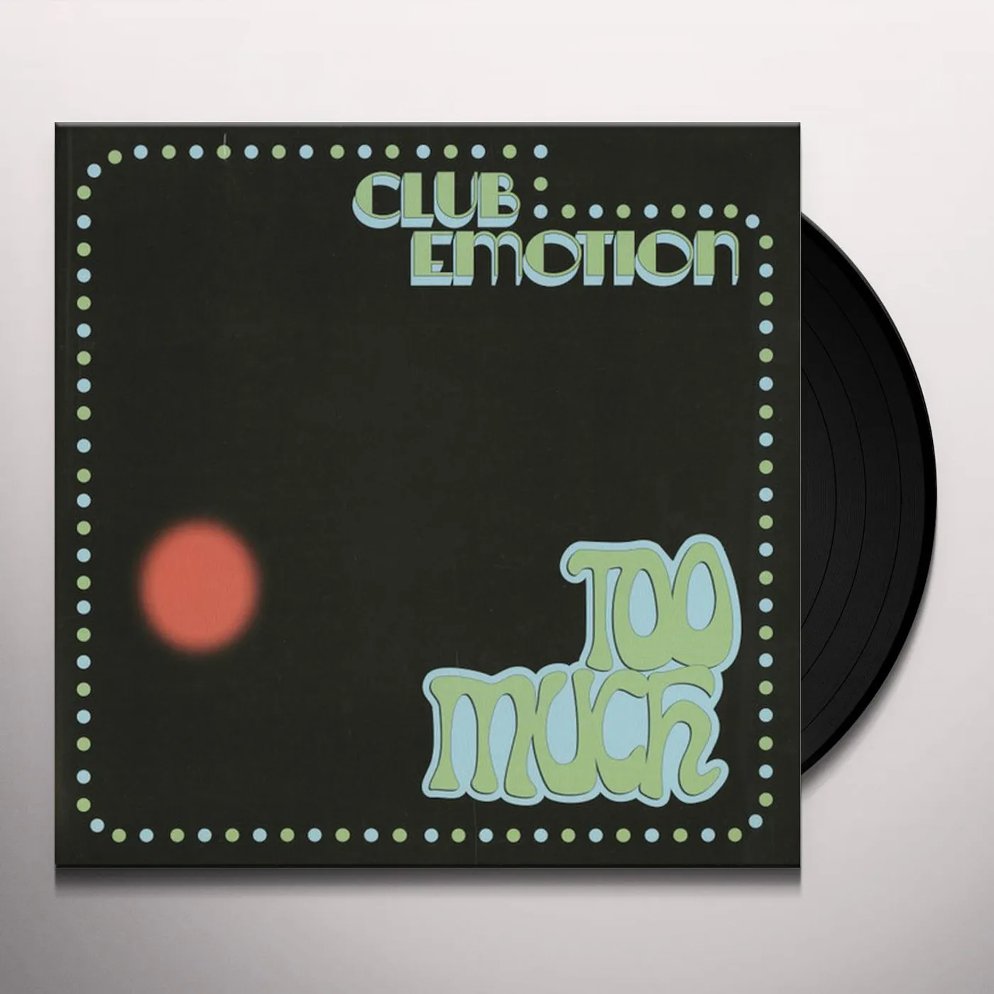 Too Much Club Emotion Vinyl Record