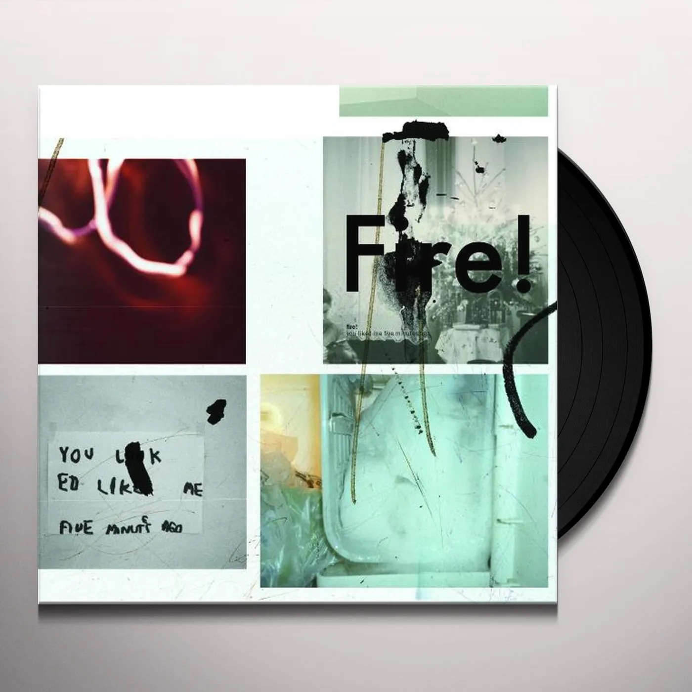 Fire! You Liked Me Five Minutes Ago Vinyl Record