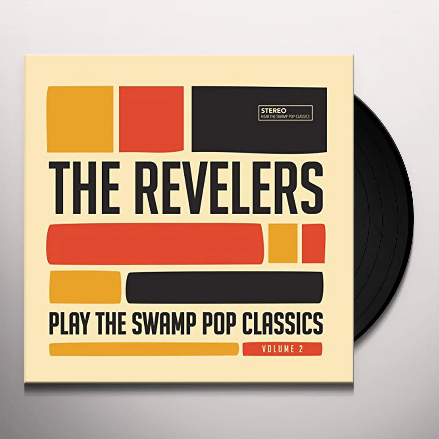 The Revelers PLAY THE SWAMP POP CLASSICS 2 Vinyl Record