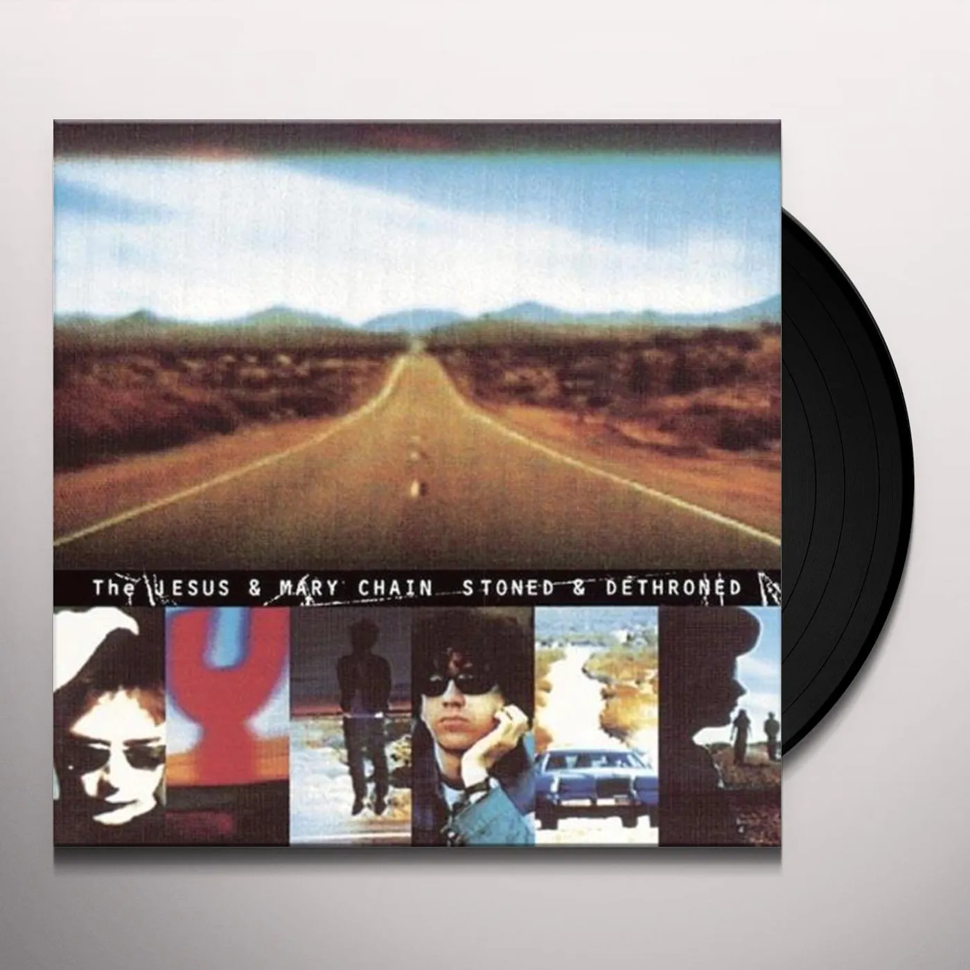 The Jesus and Mary Chain STONED & DETHRONED Vinyl Record