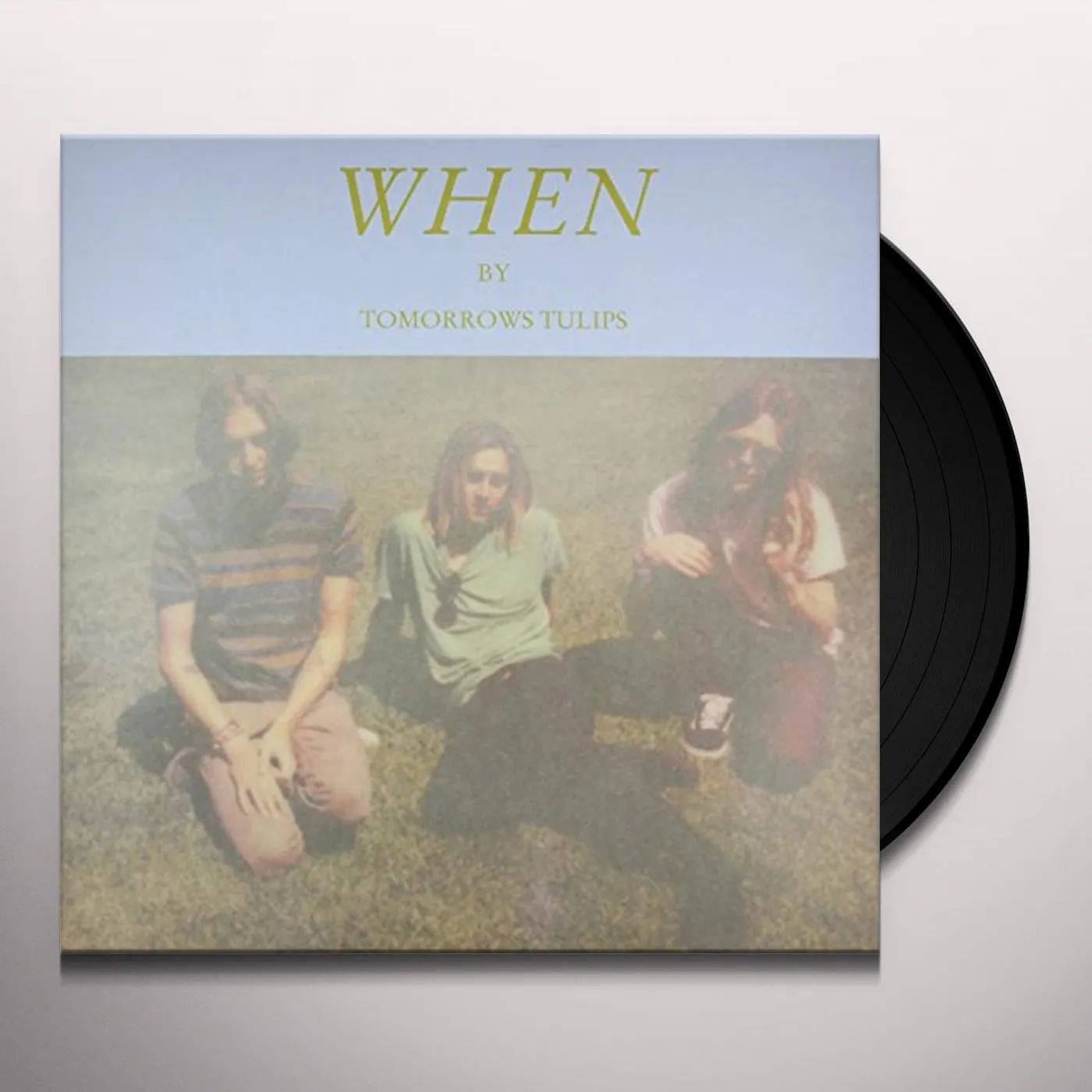 Tomorrows Tulips When Vinyl Record