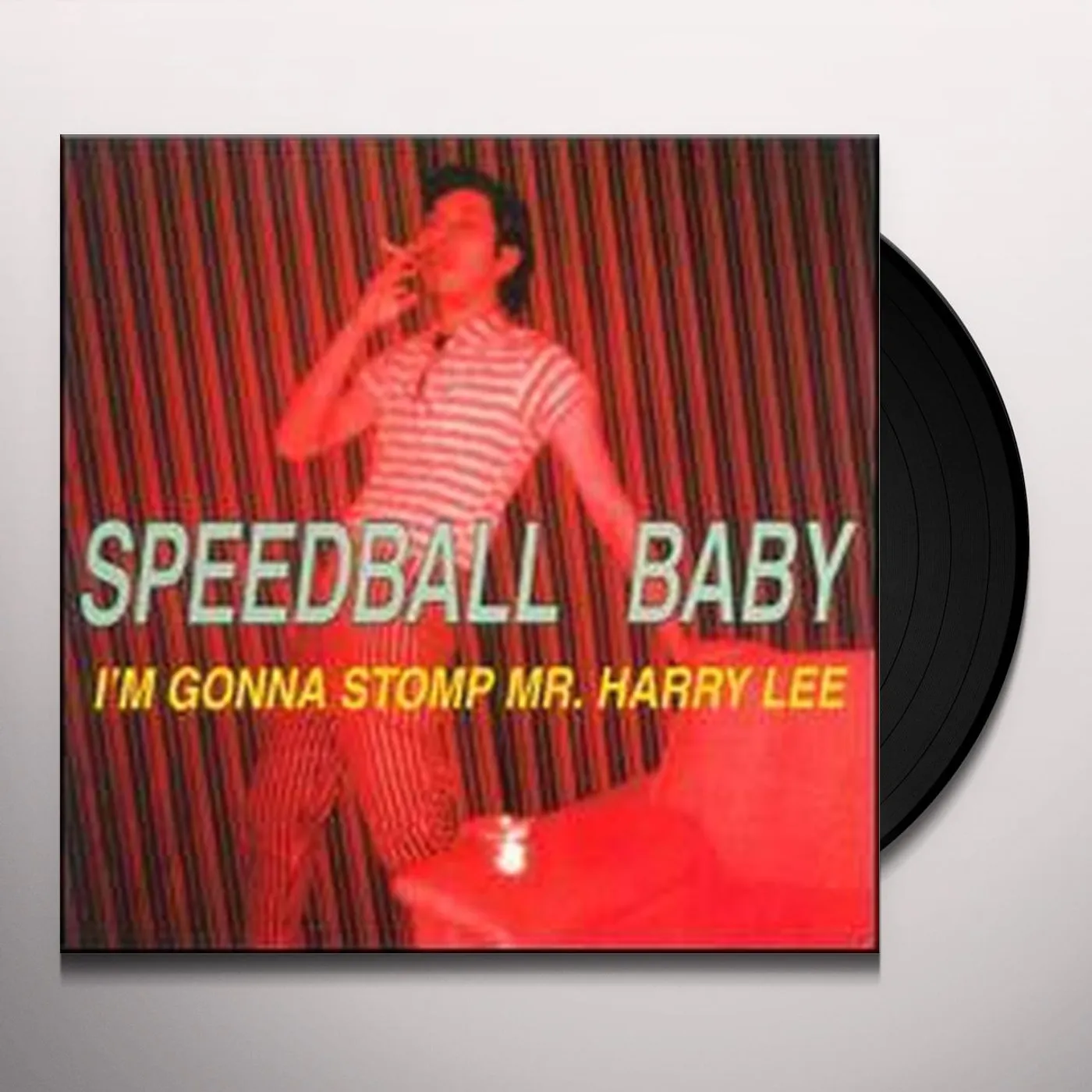 Speedball Baby I'M GONNA STOMP MR HARRY LEE Vinyl Record