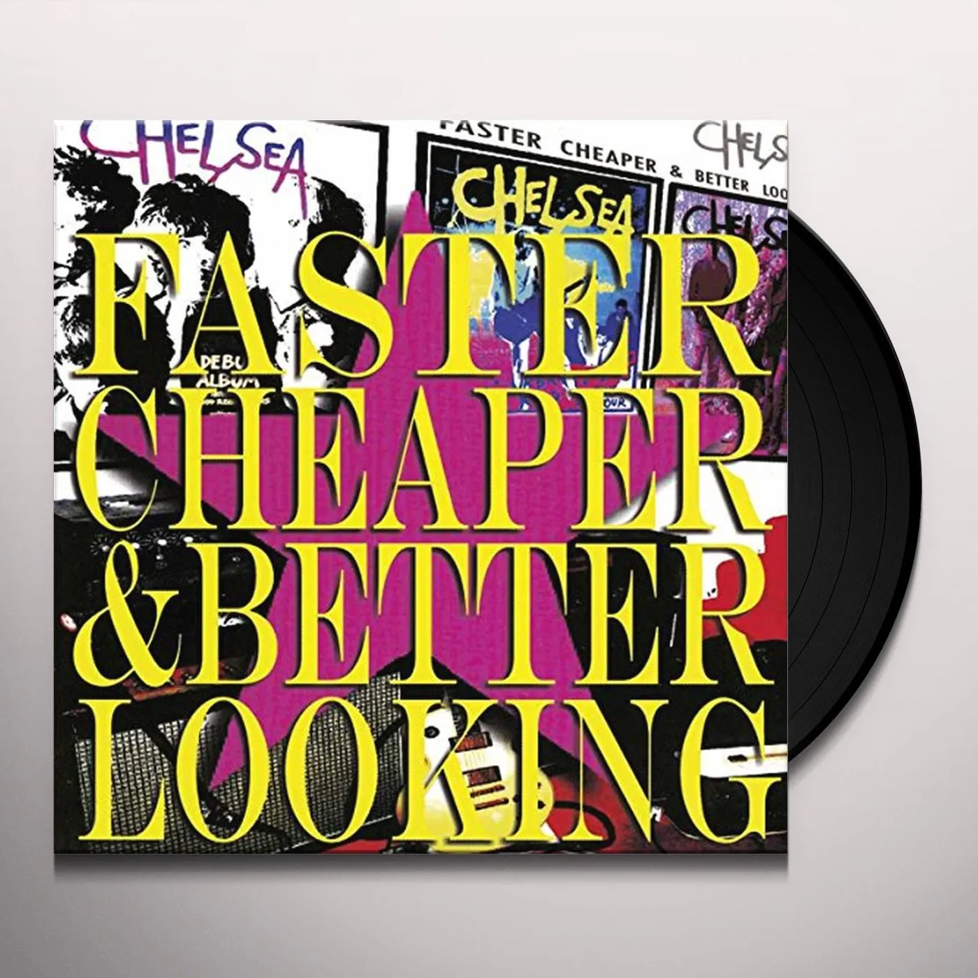 Chelsea FASTER CHEAPER BETTER LOOKING Vinyl Record
