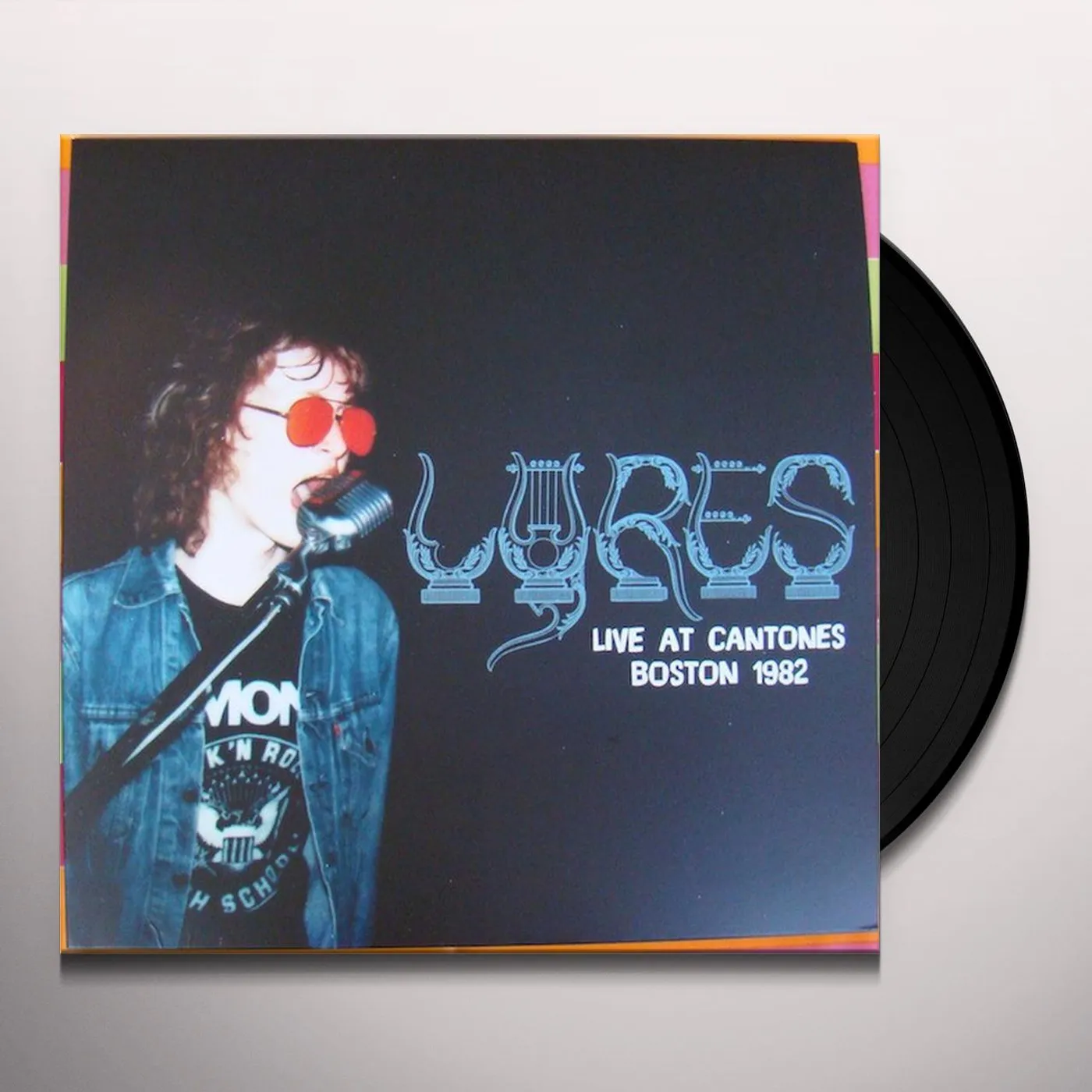 Lyres LIVE AT CANTONES BOSTON 1982 Vinyl Record