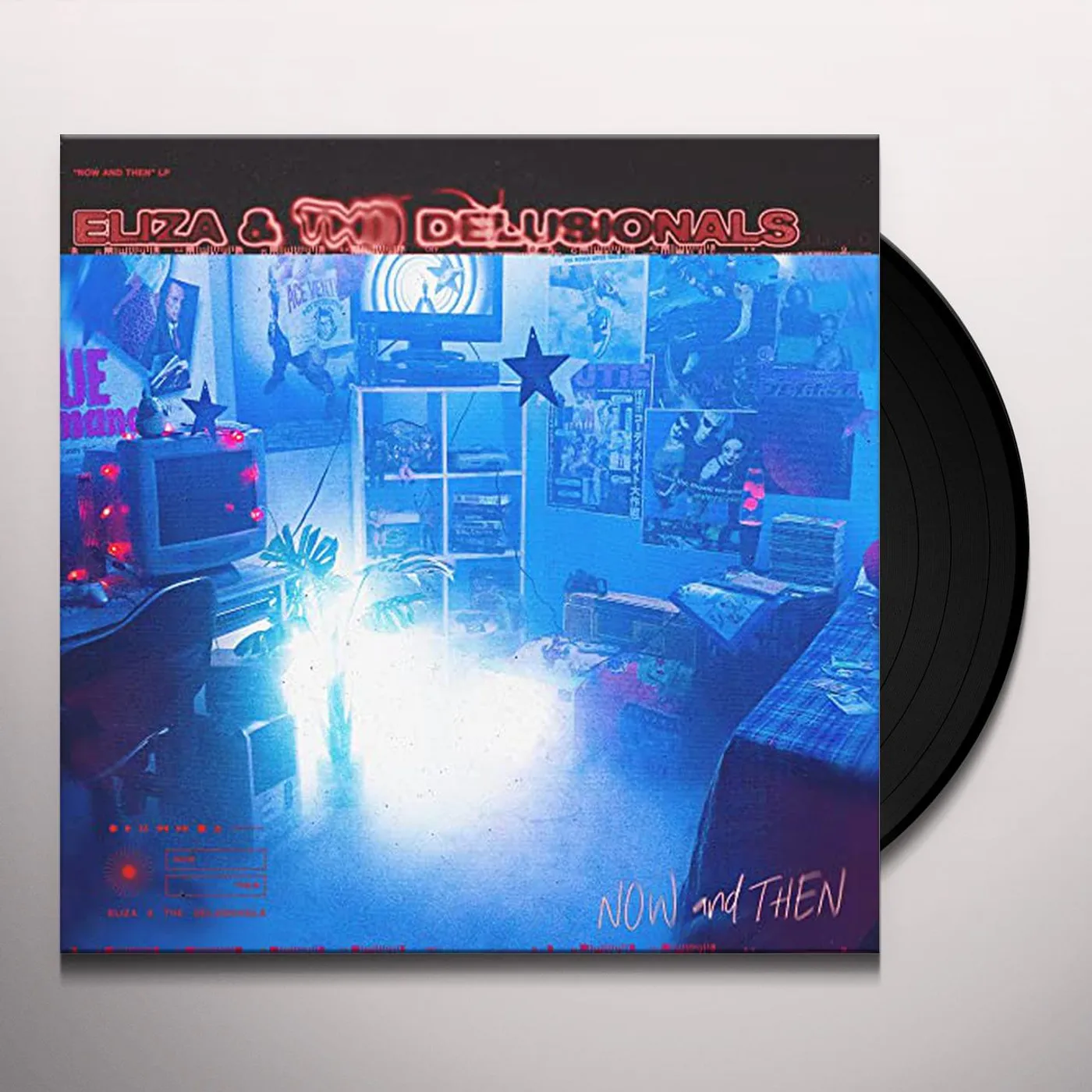 Eliza & The Delusionals Now And Then Vinyl Record