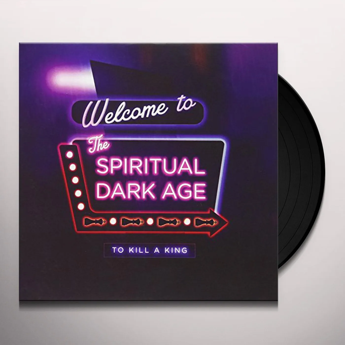 To Kill A King Spiritual Dark Age Vinyl Record