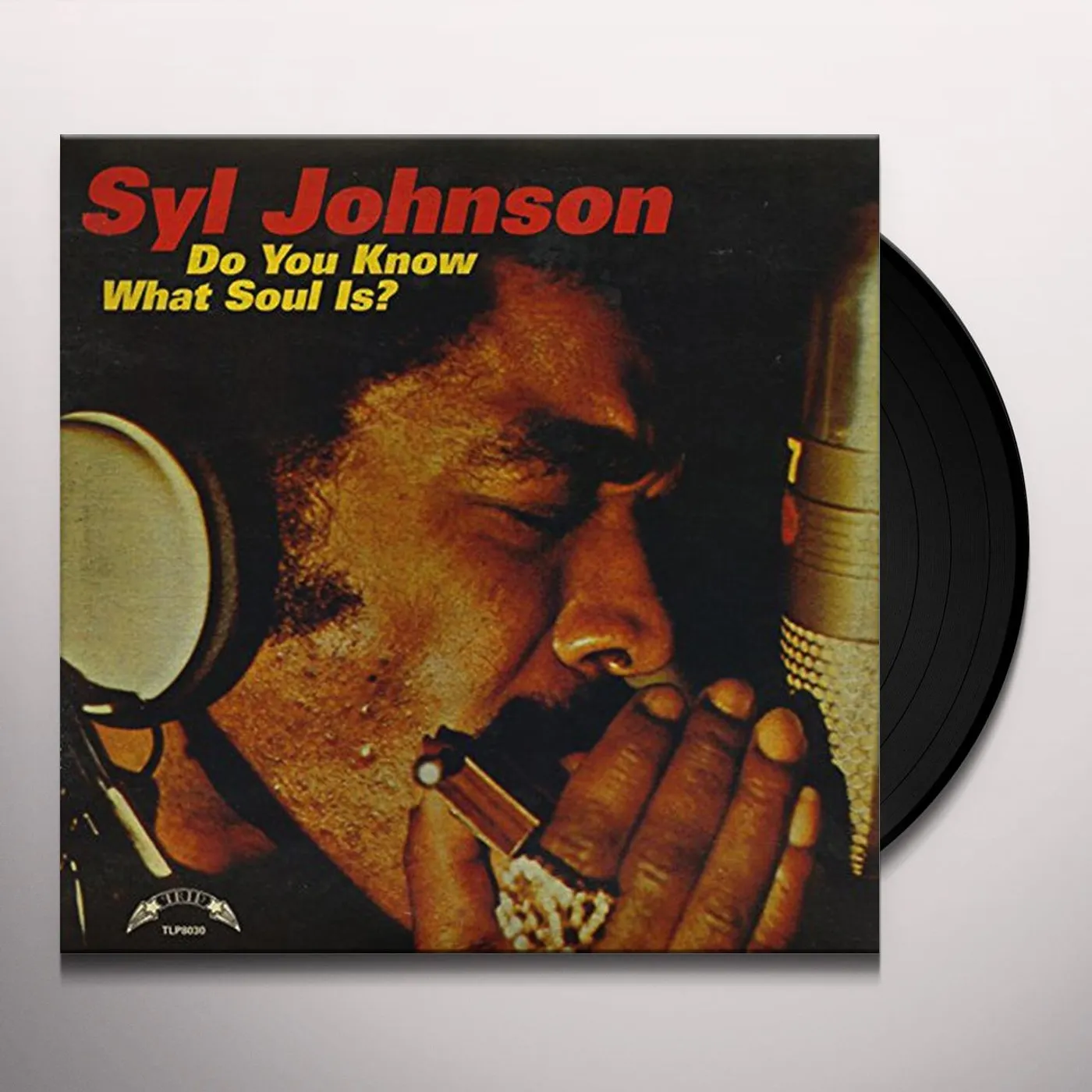 Syl Johnson DO YOU KNOW WHAT SOUL IS Vinyl Record