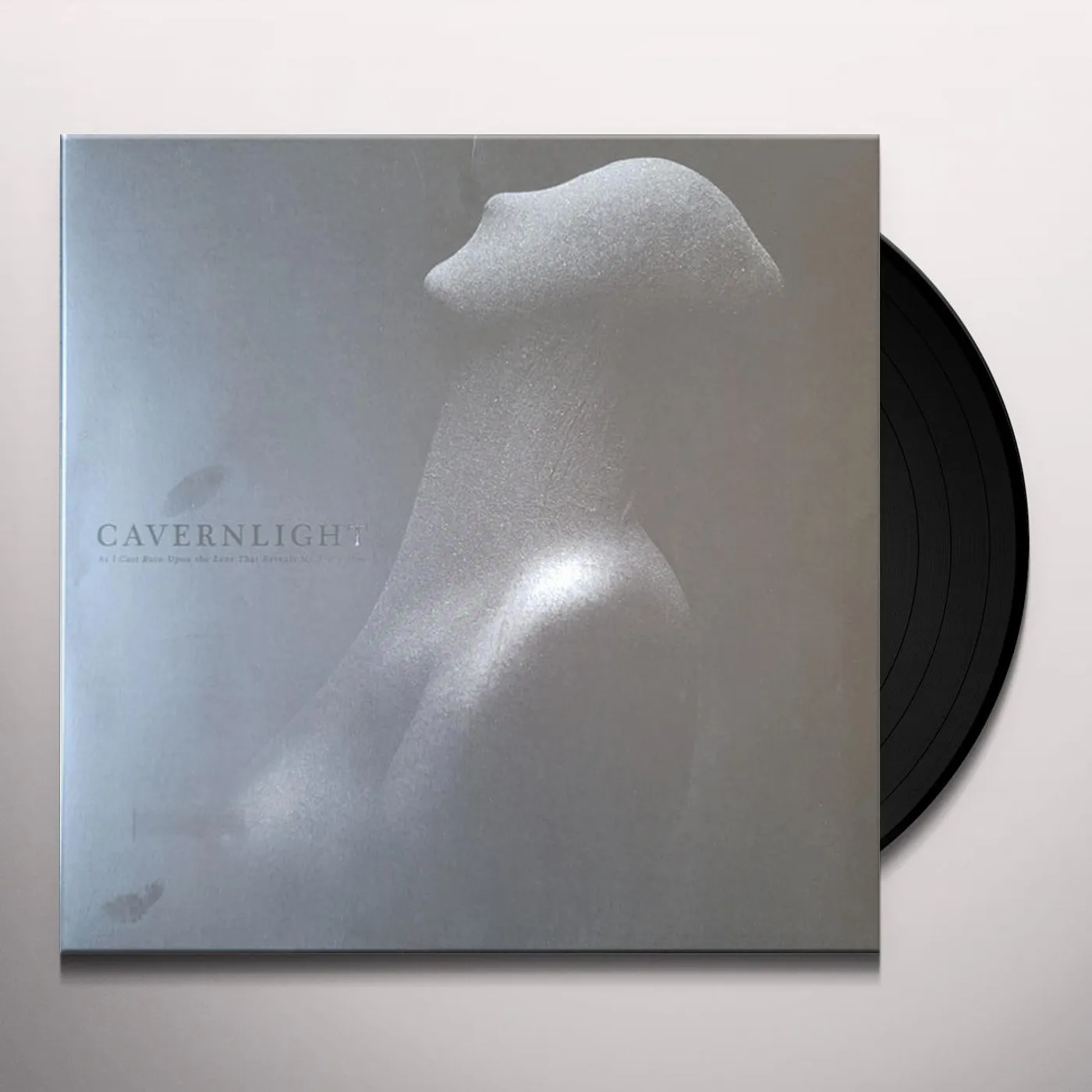 Cavernlight As I Cast Ruin Upon the Lens That Reveals My Every Flaw Vinyl Record