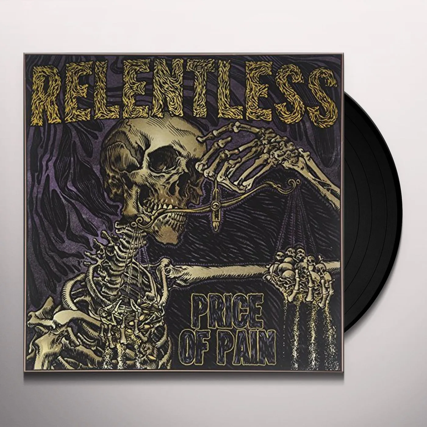 Relentless Price Of Pain Vinyl Record