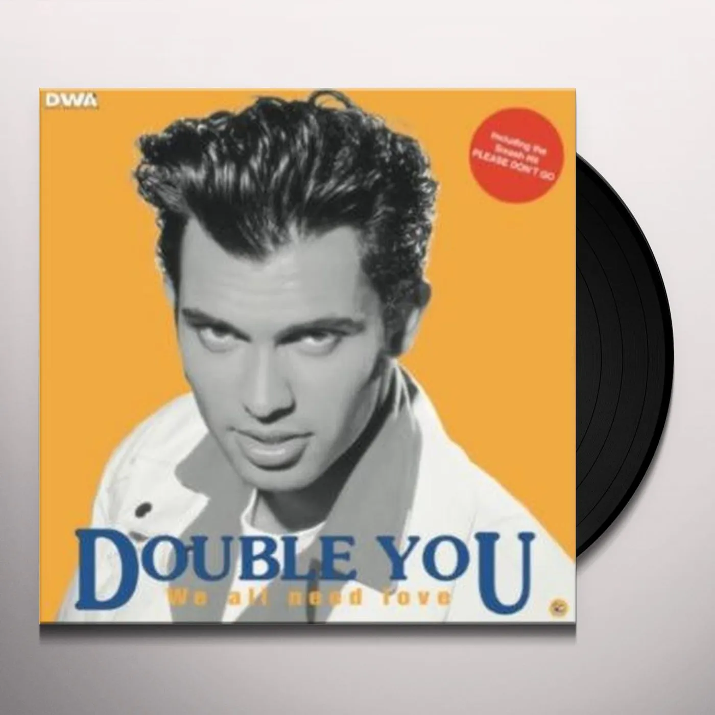 Double You WE ALL NEED LOVE Vinyl Record