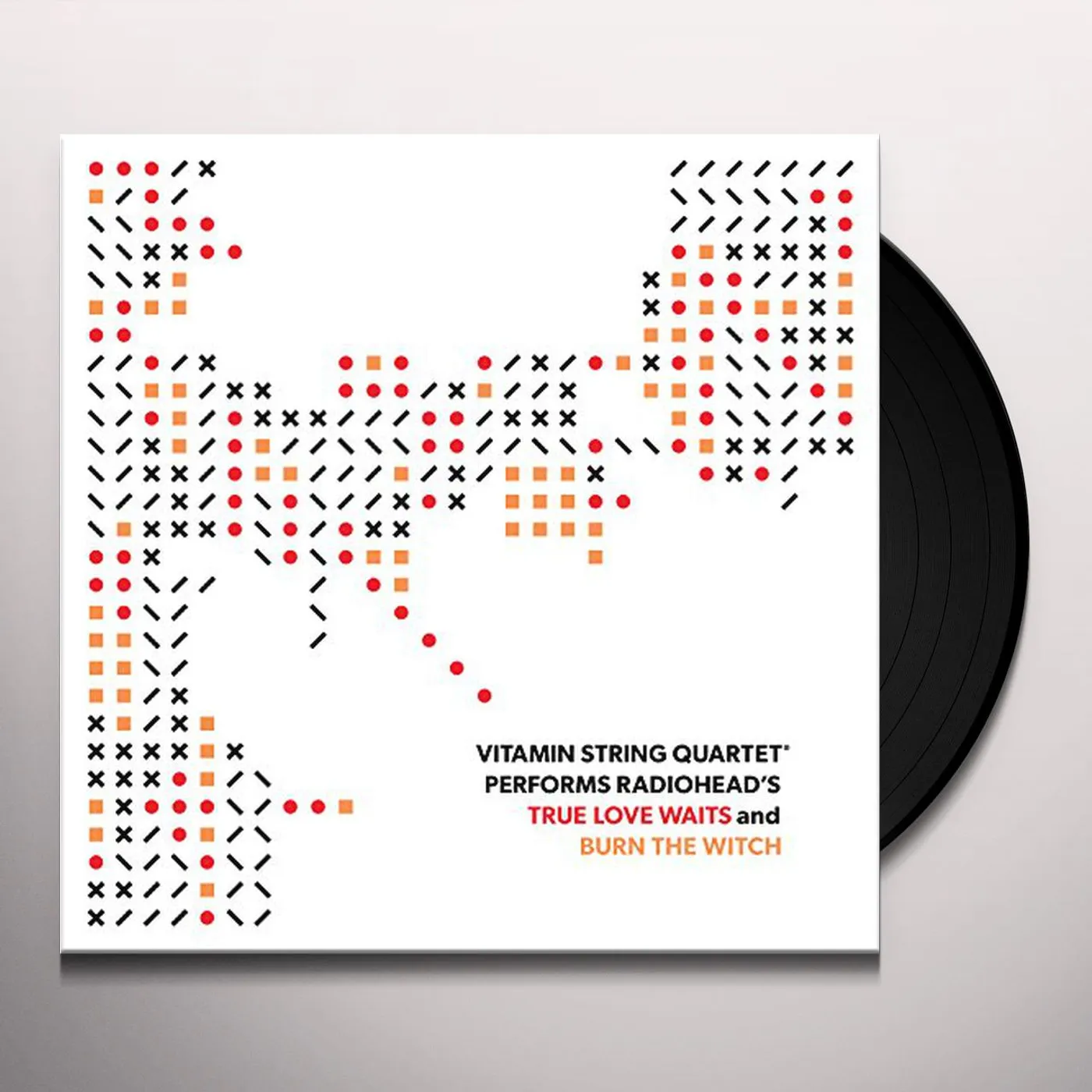 Vitamin String Quartet RADIOHEAD TRUE LOVE WAITS / BURN THE Vinyl Record