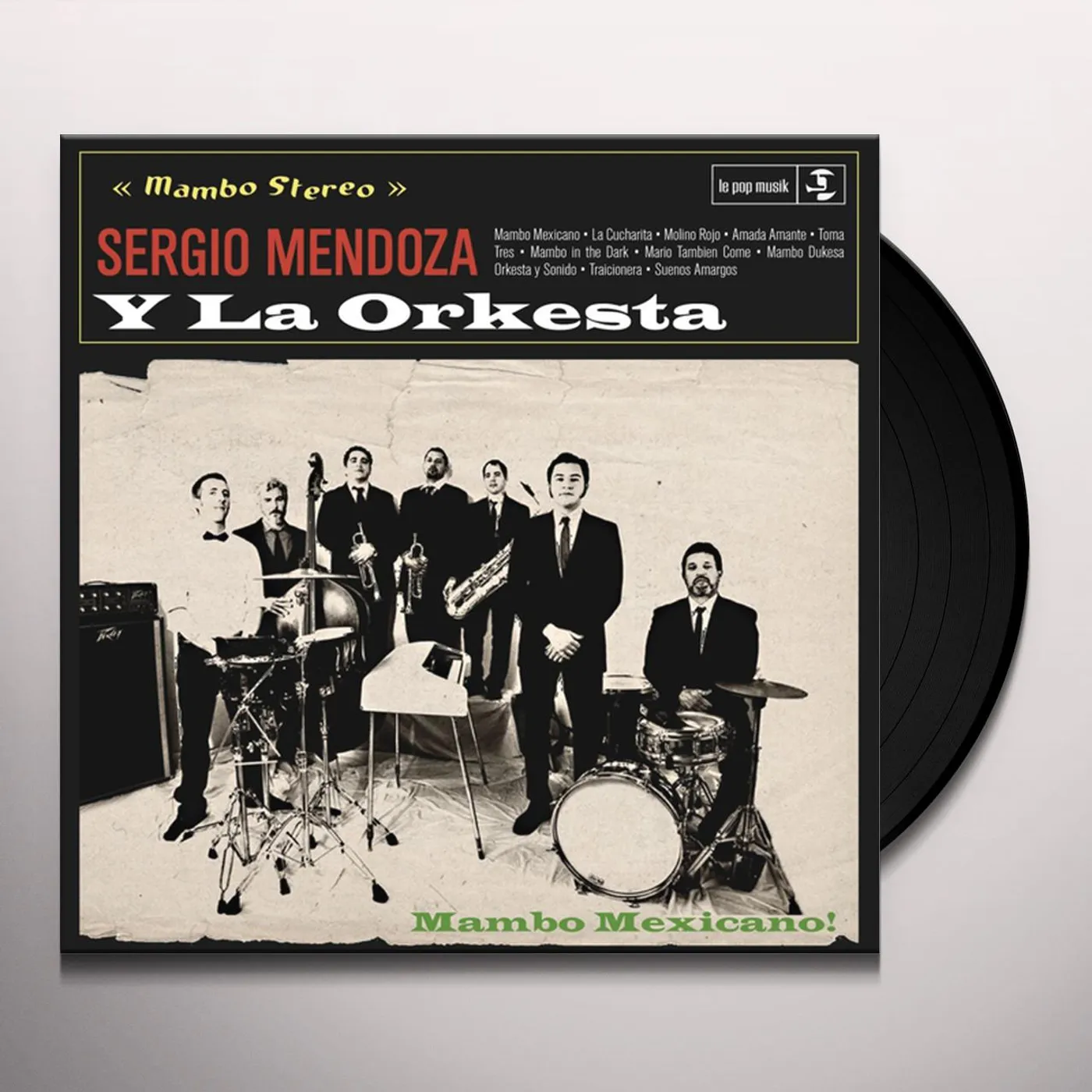 Sergio Mendoza Y La Orkesta Vinyl Record