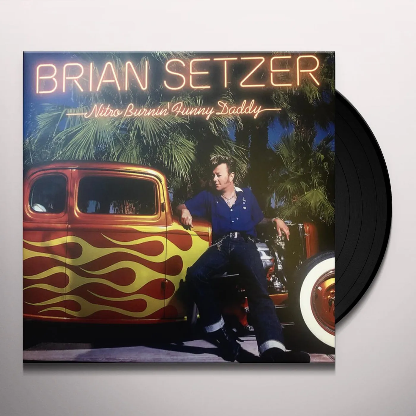 Brian Setzer NITRO BURNIN FUNNY DADDY Vinyl Record
