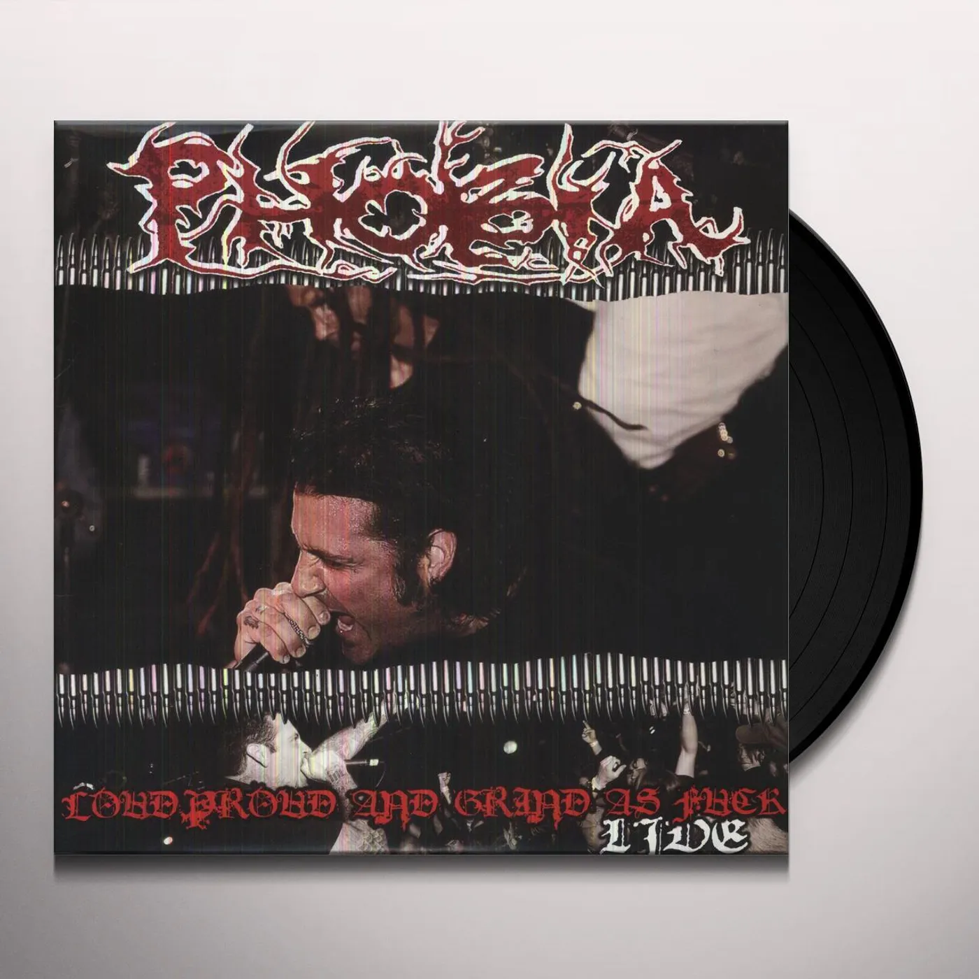 Phobia LOUD PROUD & GRIND AS FUCK! Vinyl Record