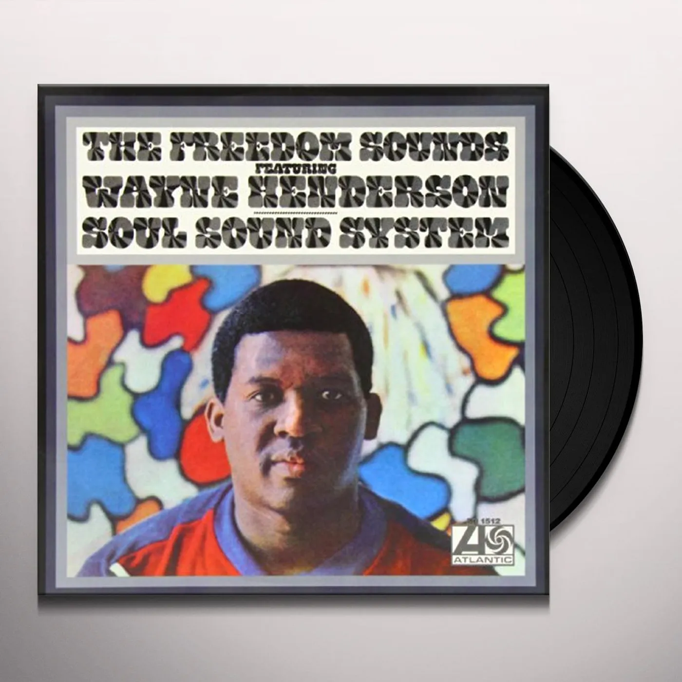 The Freedom Sounds Featuring Wayne Henderson Soul Sound System Vinyl Record
