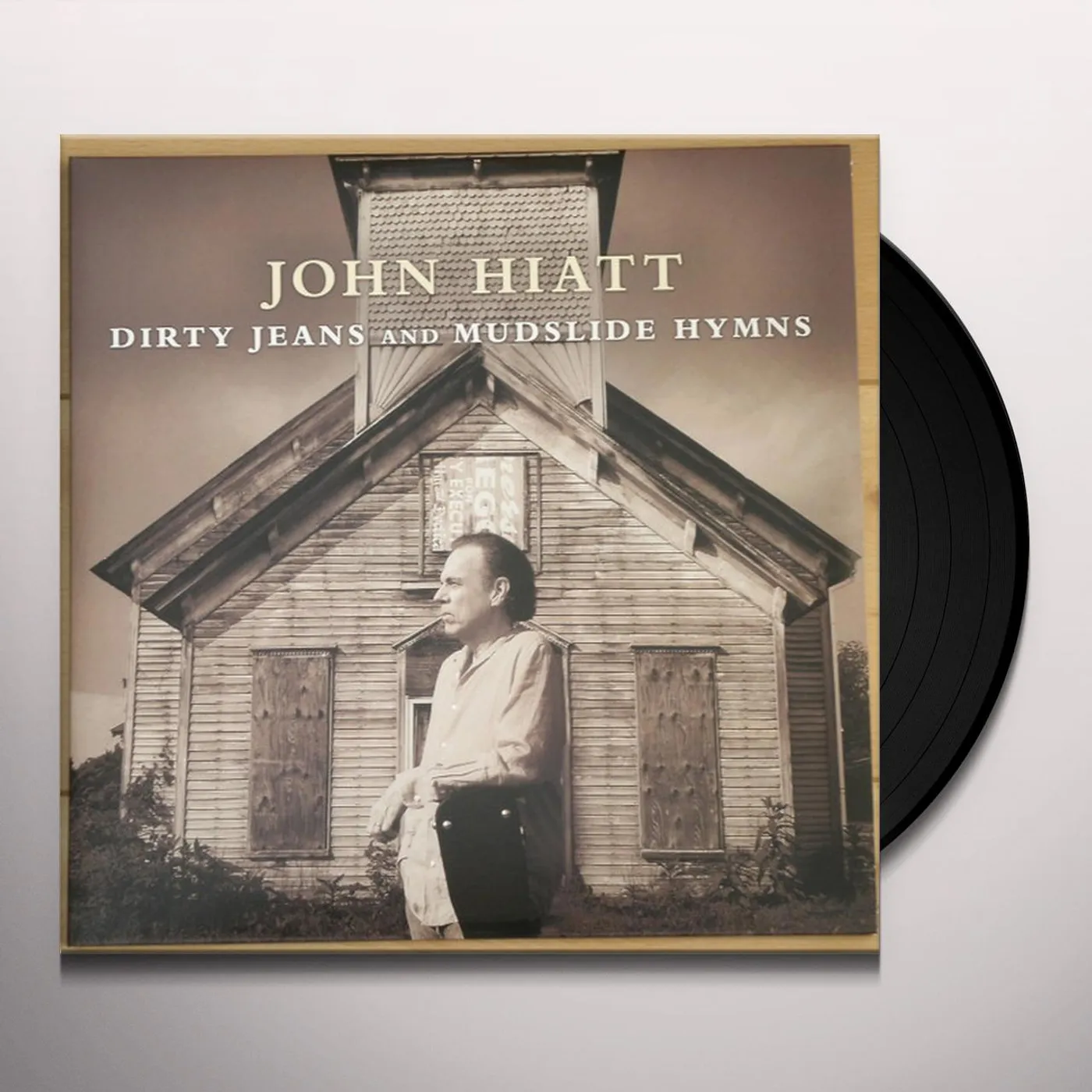 John Hiatt Dirty Jeans and Mudslide Hymns Vinyl Record