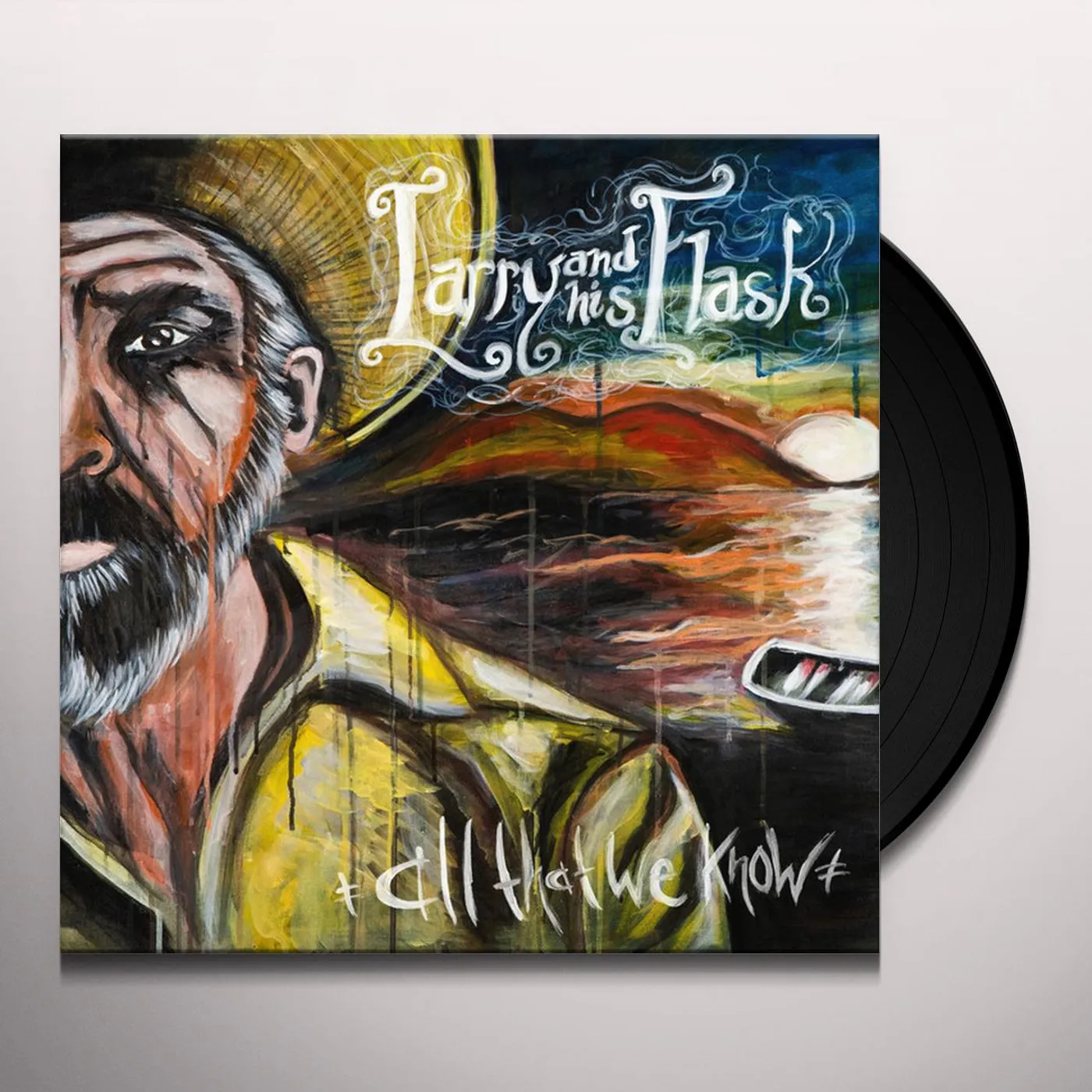 Larry and His Flask All That We Know Vinyl Record