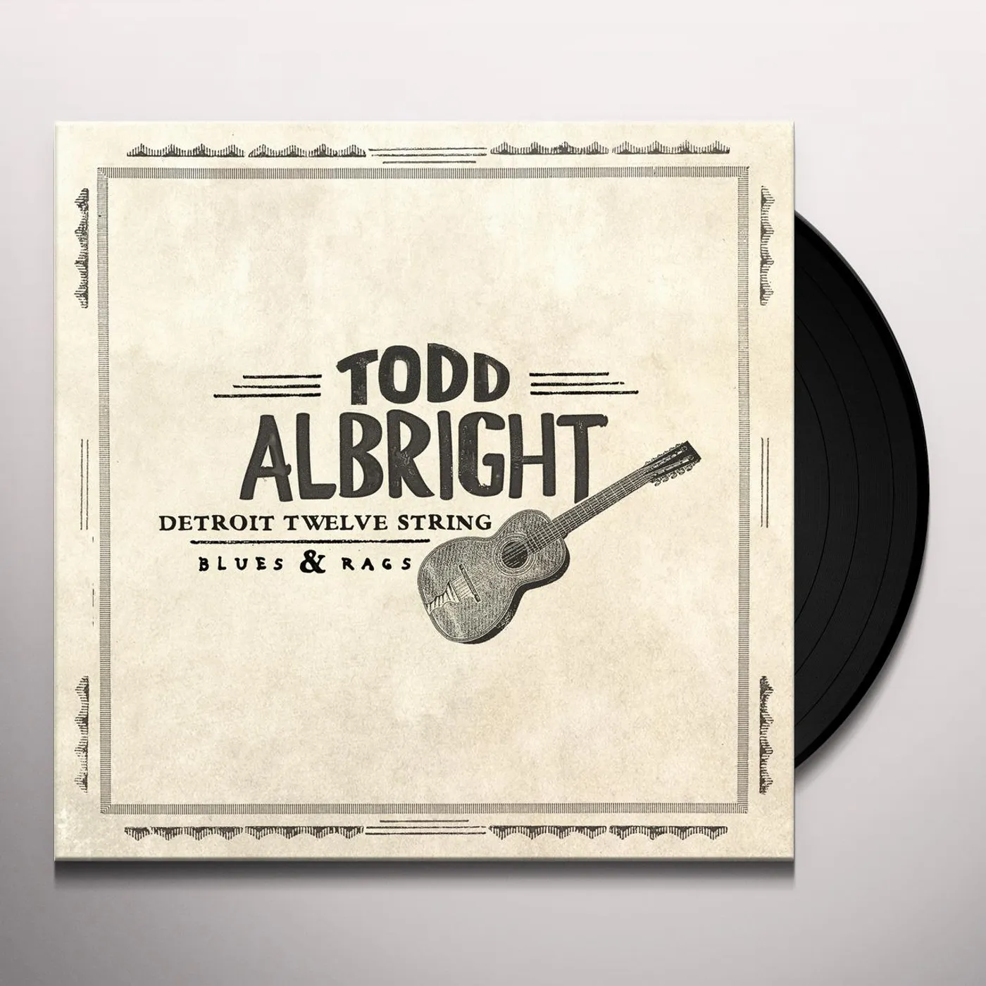 Todd Albright DETROIT TWELVE STRING LUES & RAGS Vinyl Record