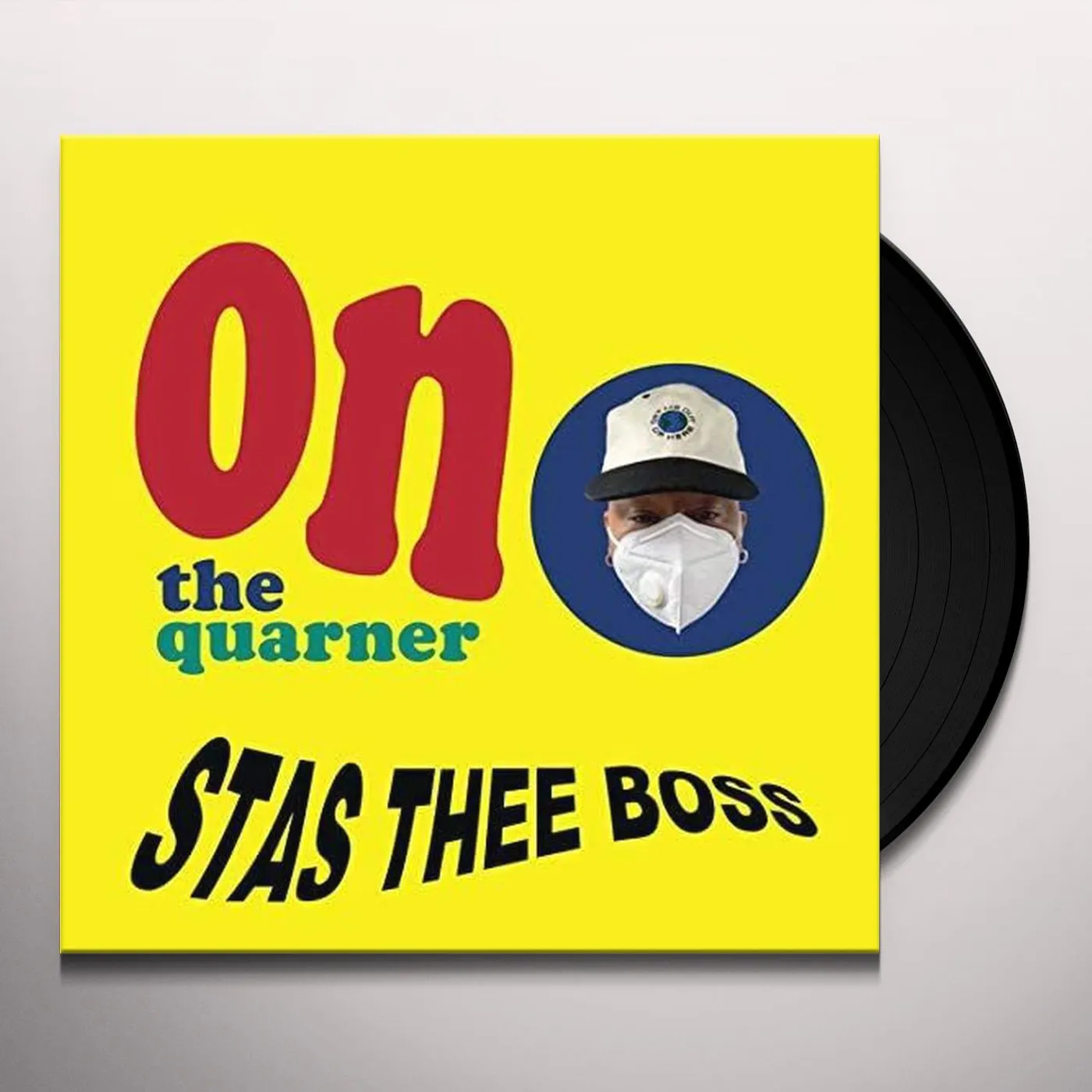 Stas THEE Boss On the Quarner Vinyl Record