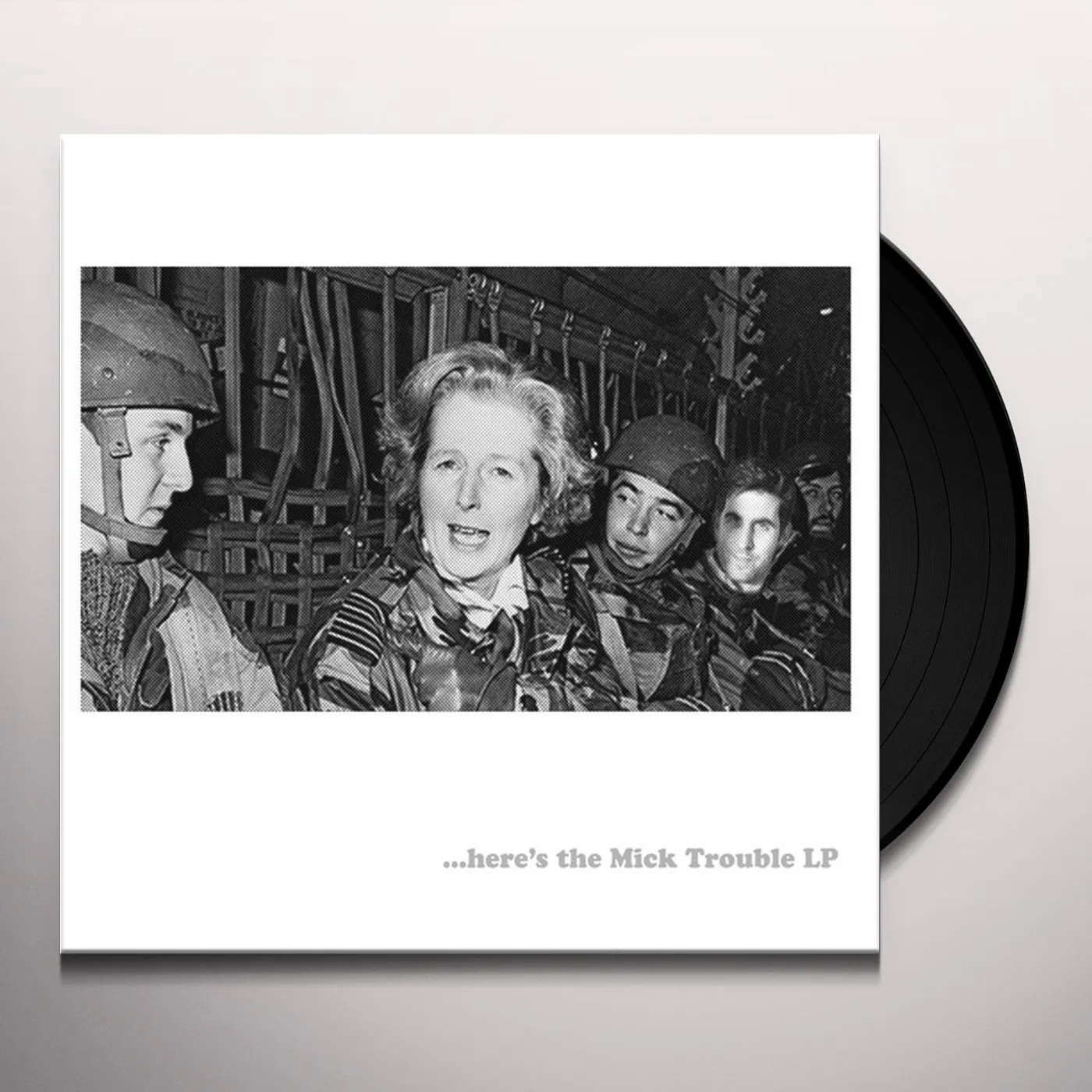 HERE'S THE MICK TROUBLE Vinyl Record