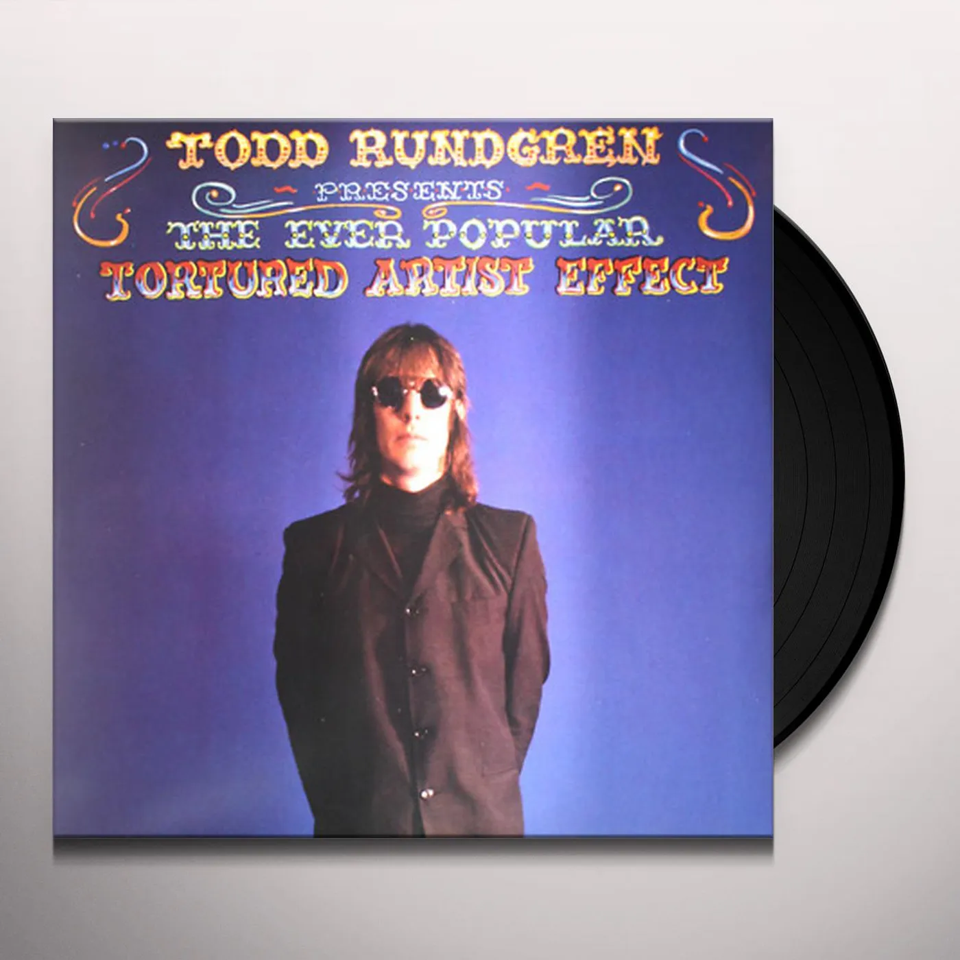 Todd Rundgren EVER POPULAR TORTURED ARTIST EFFECT Vinyl Record