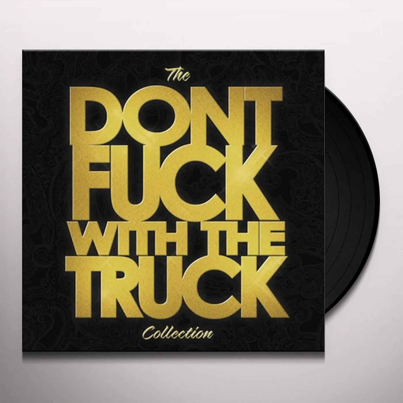 Monster Truck DON'T FUCK WITH THE TRUCK COLLECTION Vinyl Record