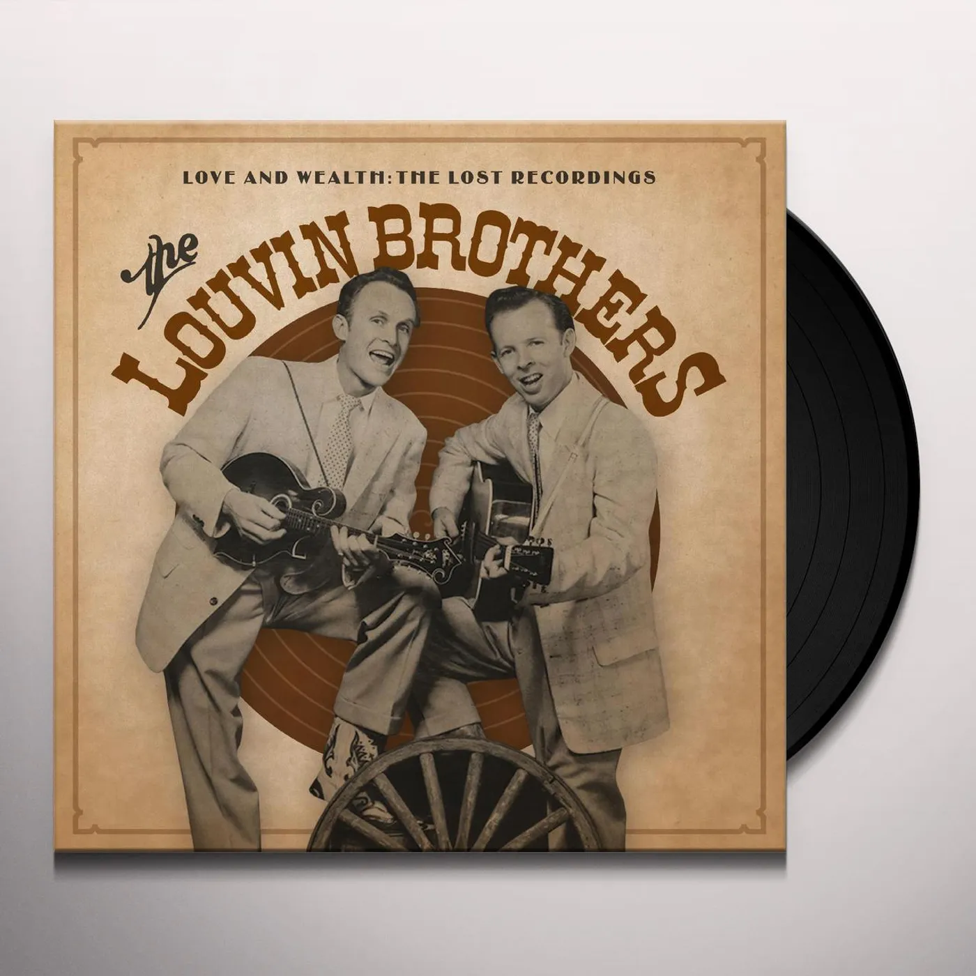 The Louvin Brothers Love & Wealth: The Lost Recordings Vinyl Record