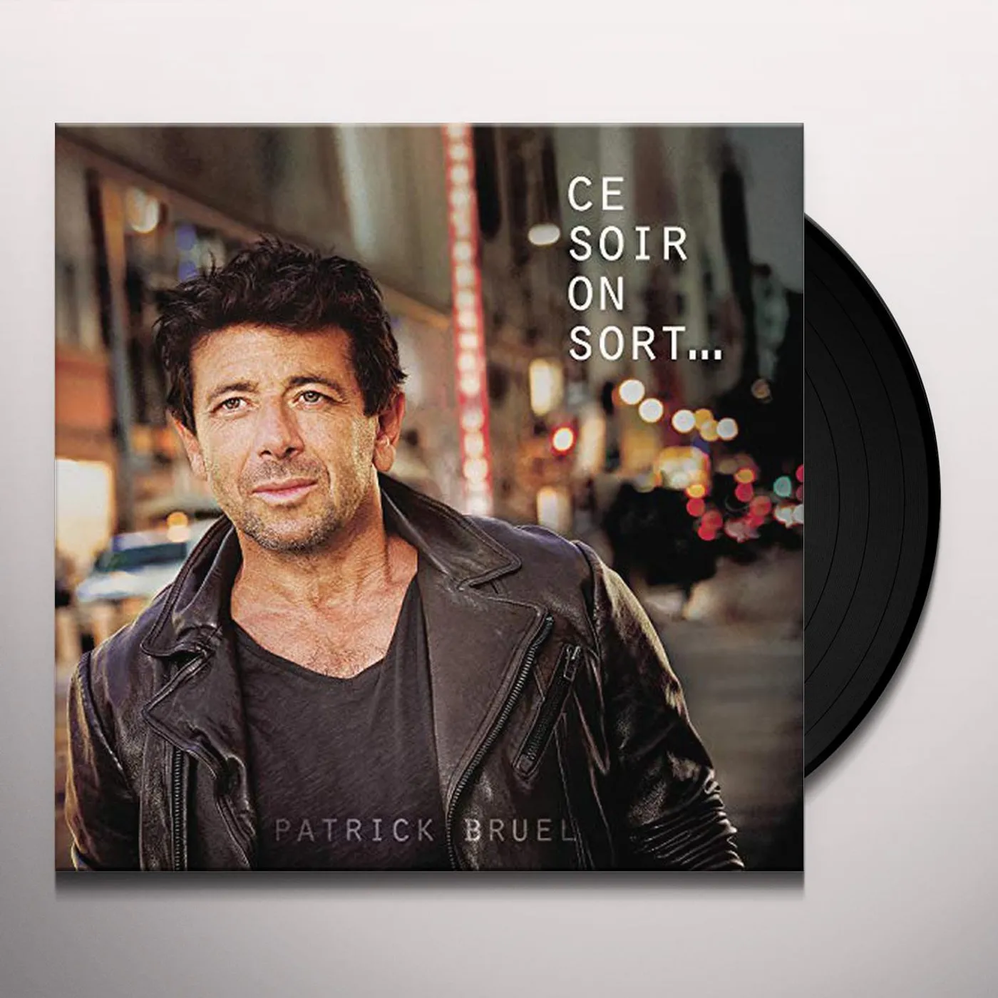 Patrick Bruel CE SOIR ON SORT Vinyl Record