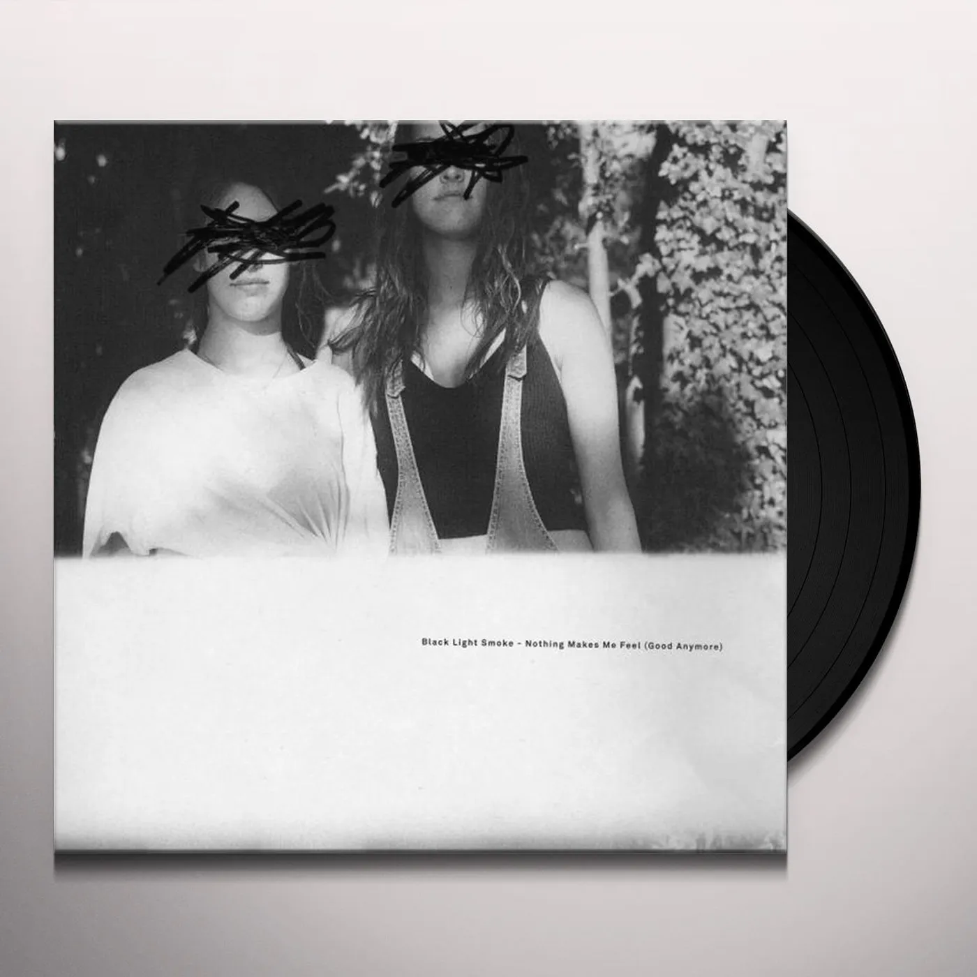 Black Light Smoke Nothing Makes Me Feel (Good Anymore) Vinyl Record